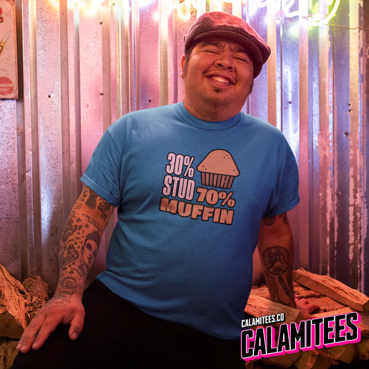 30% Stud, 70% Muffin (30 percent stud, 70 percent muffin) Chubby Fat Joke Graphic Tee Funny T-Shirt
