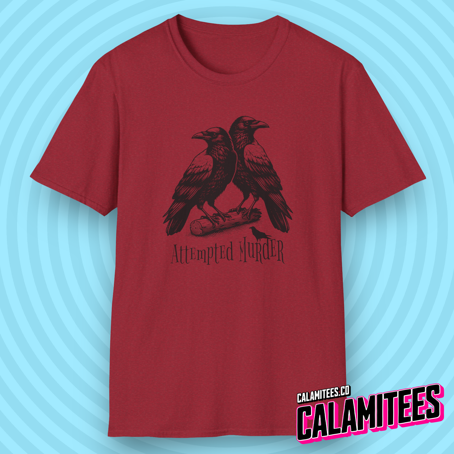 Attempted Murder Crow T-Shirt