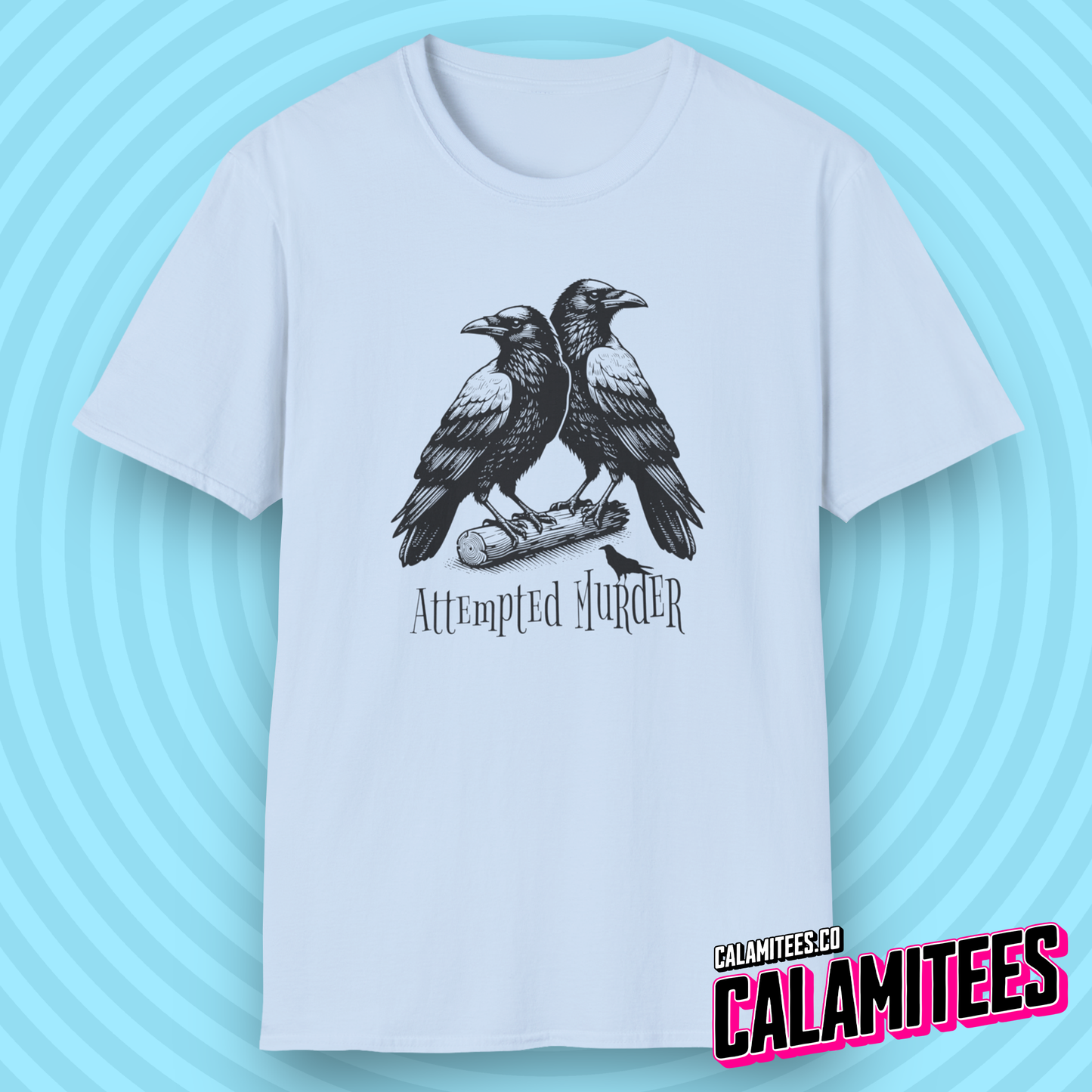 Attempted Murder Crow T-Shirt