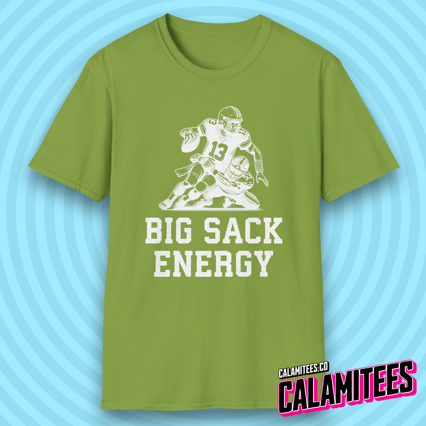 Big Sack Energy Quarterback Sack Tackle Funny Football T-Shirt