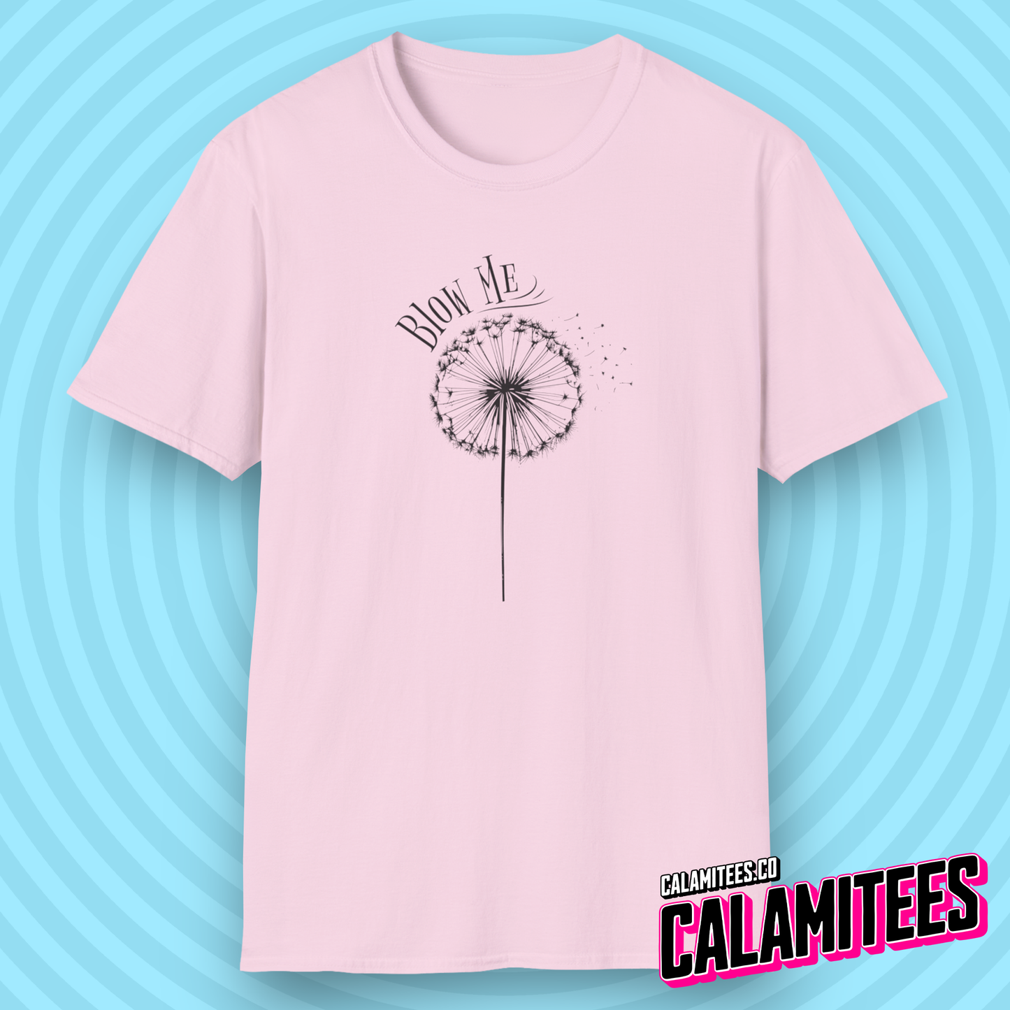 Blow Me Dandelion T-Shirt