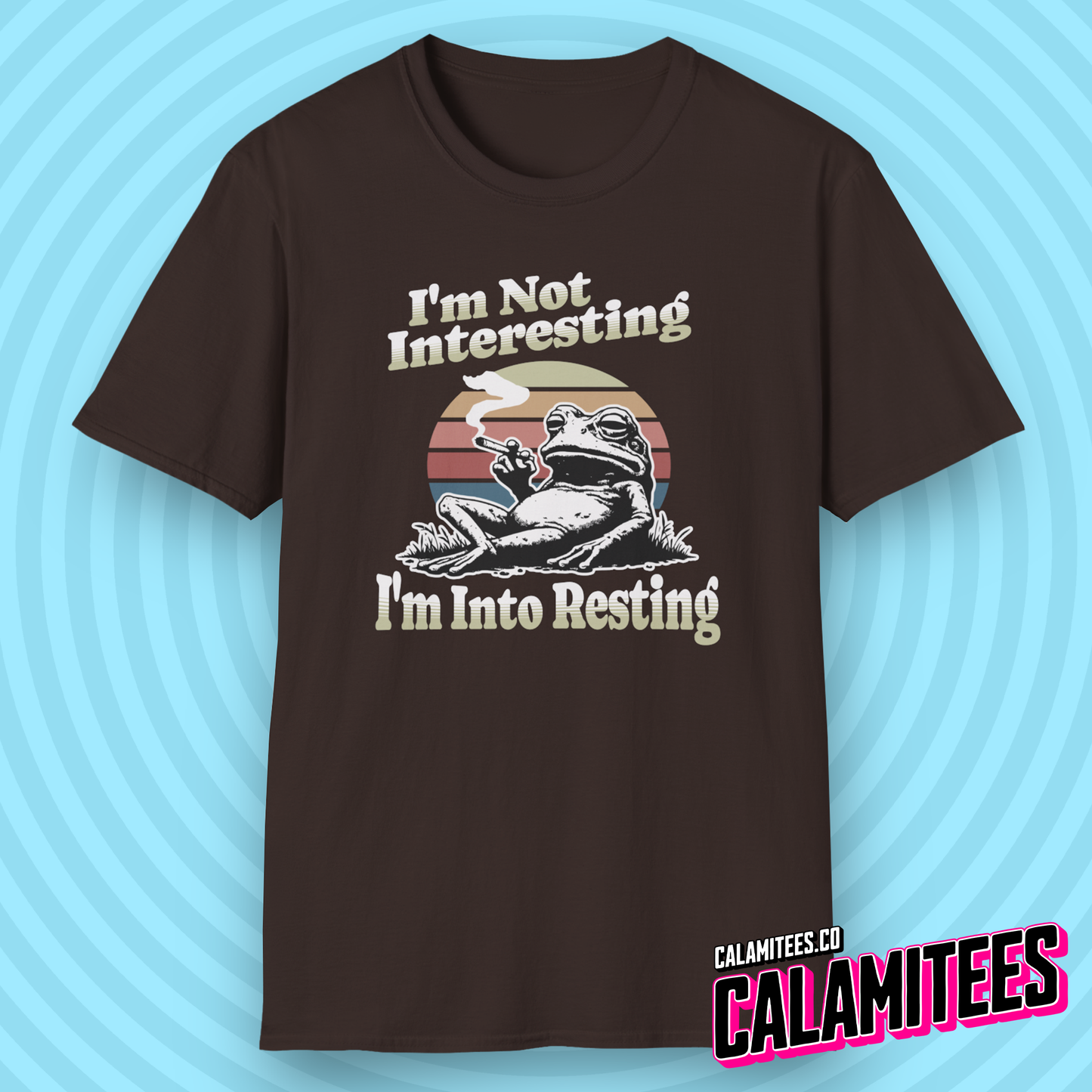 I'm Not Interesting, I'm Into Resting Chill Frog Illustration Graphic Tee Clever Funny T-Shirt