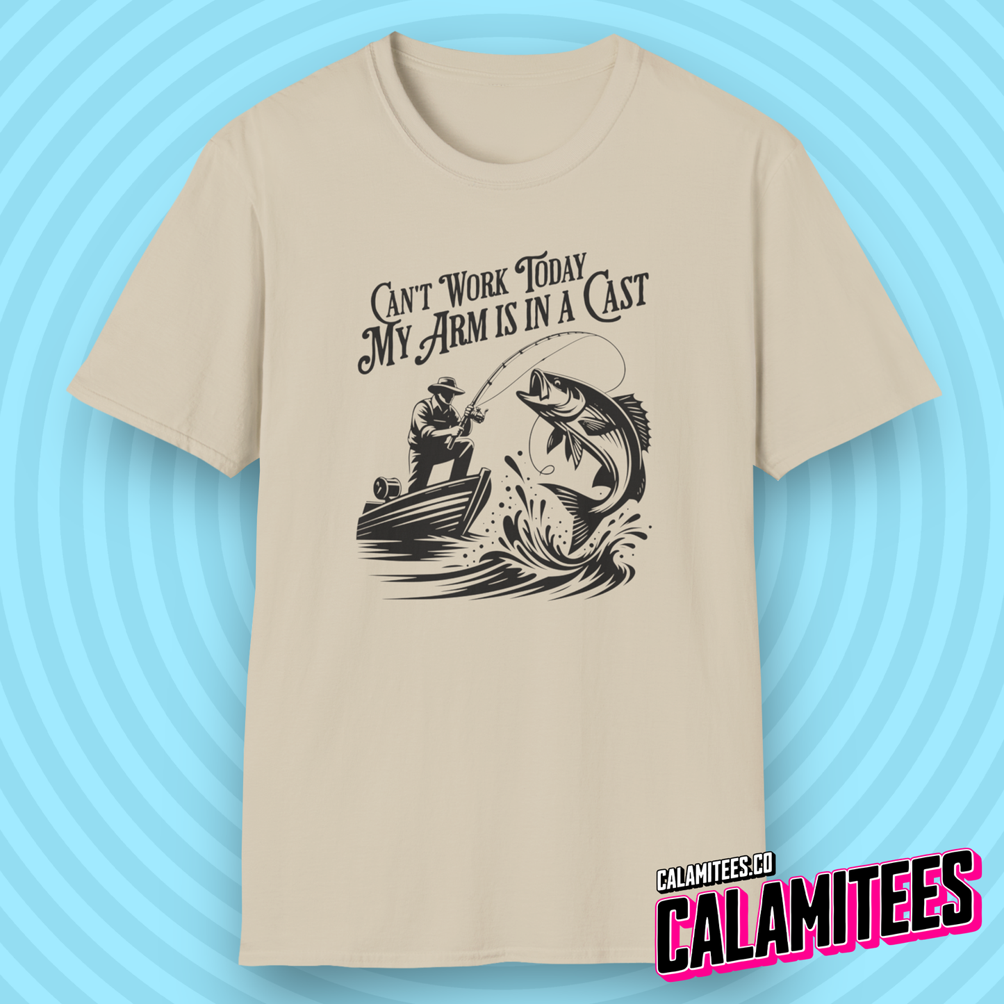Can't Work Today My Arm Is In A Cast Funny Fishing T-Shirt Fisherman Bass Fishing Shirt CALAMITEES.co CalamiTees Graphic Tee