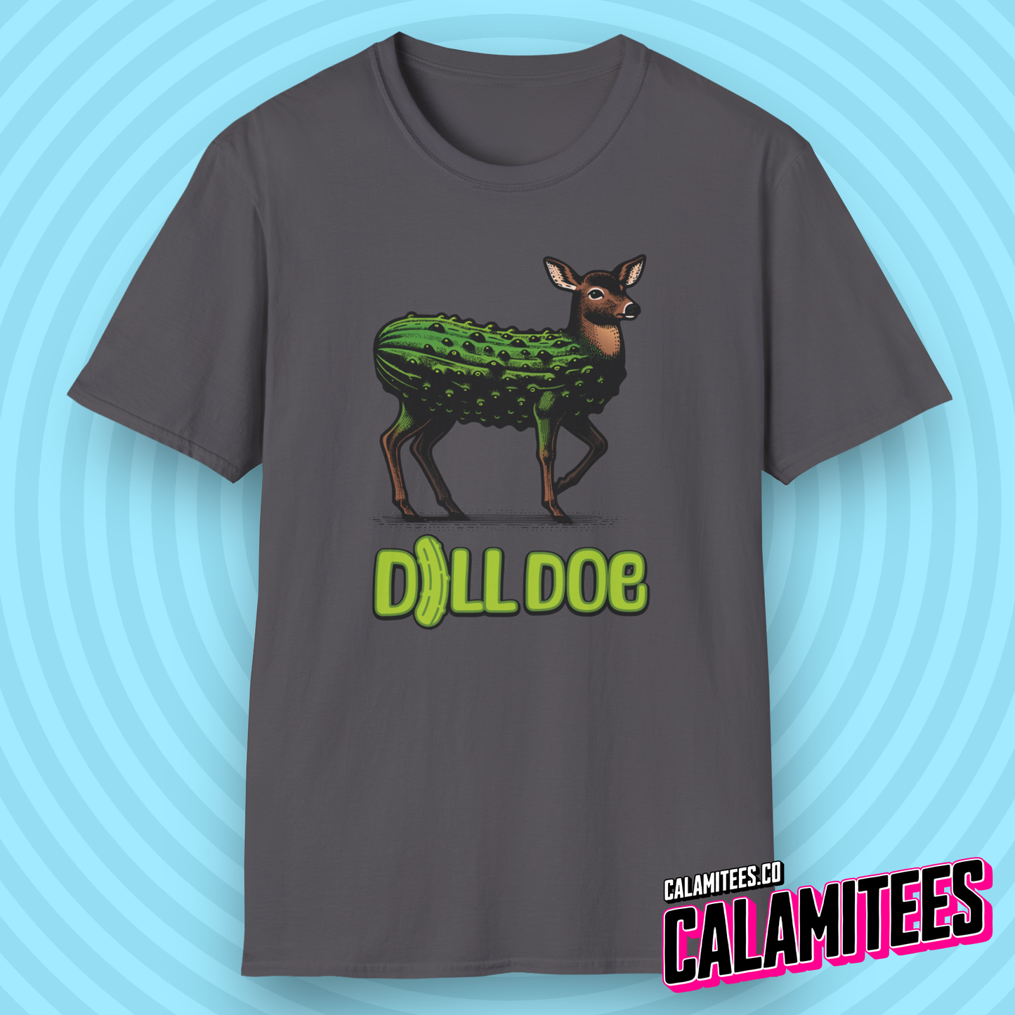 Dill Doe - Pickle Deer Funny Graphic T-Shirt