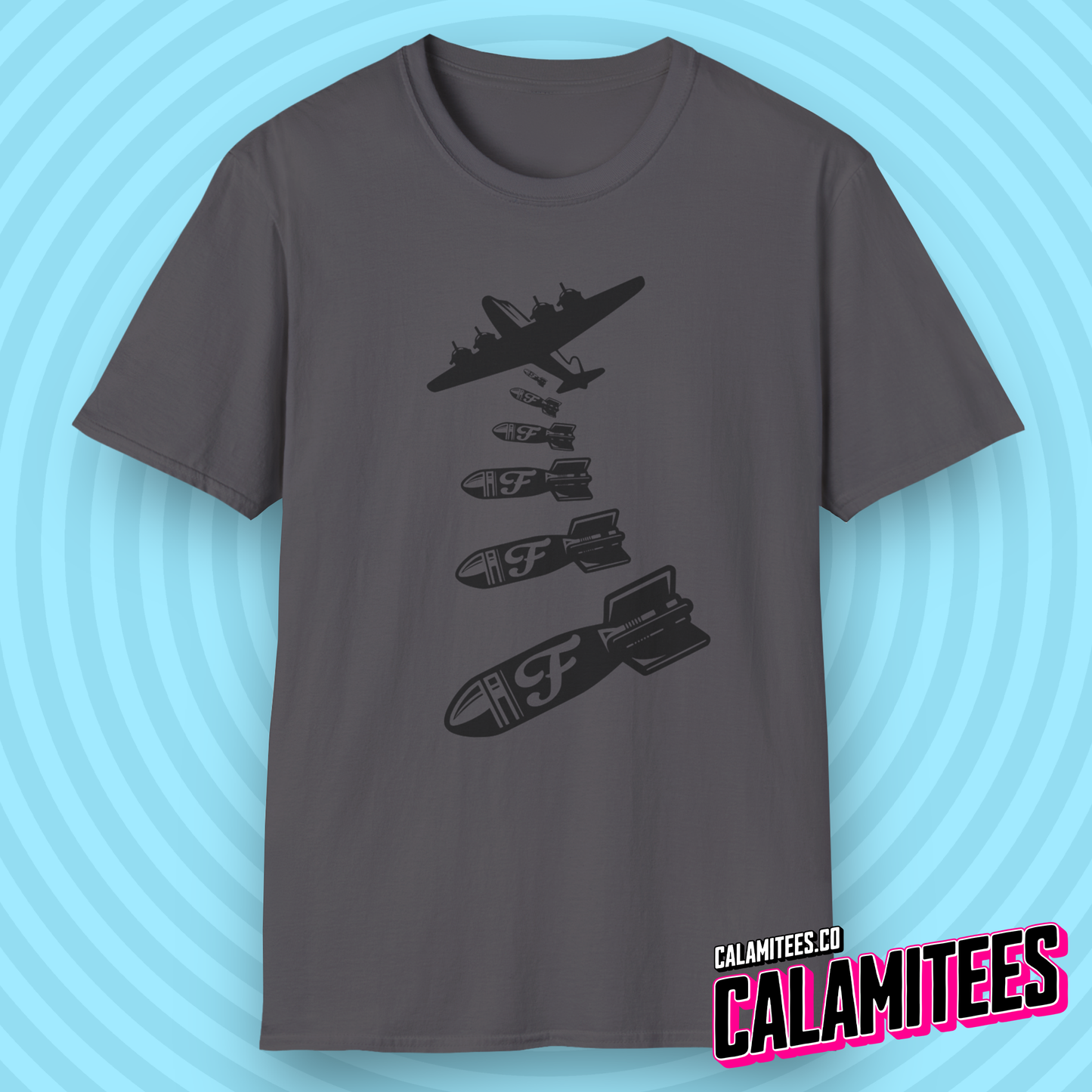 Dropping F-Bombs Funny War Plane T-Shirt - Perfect Tee For Potty Mouths