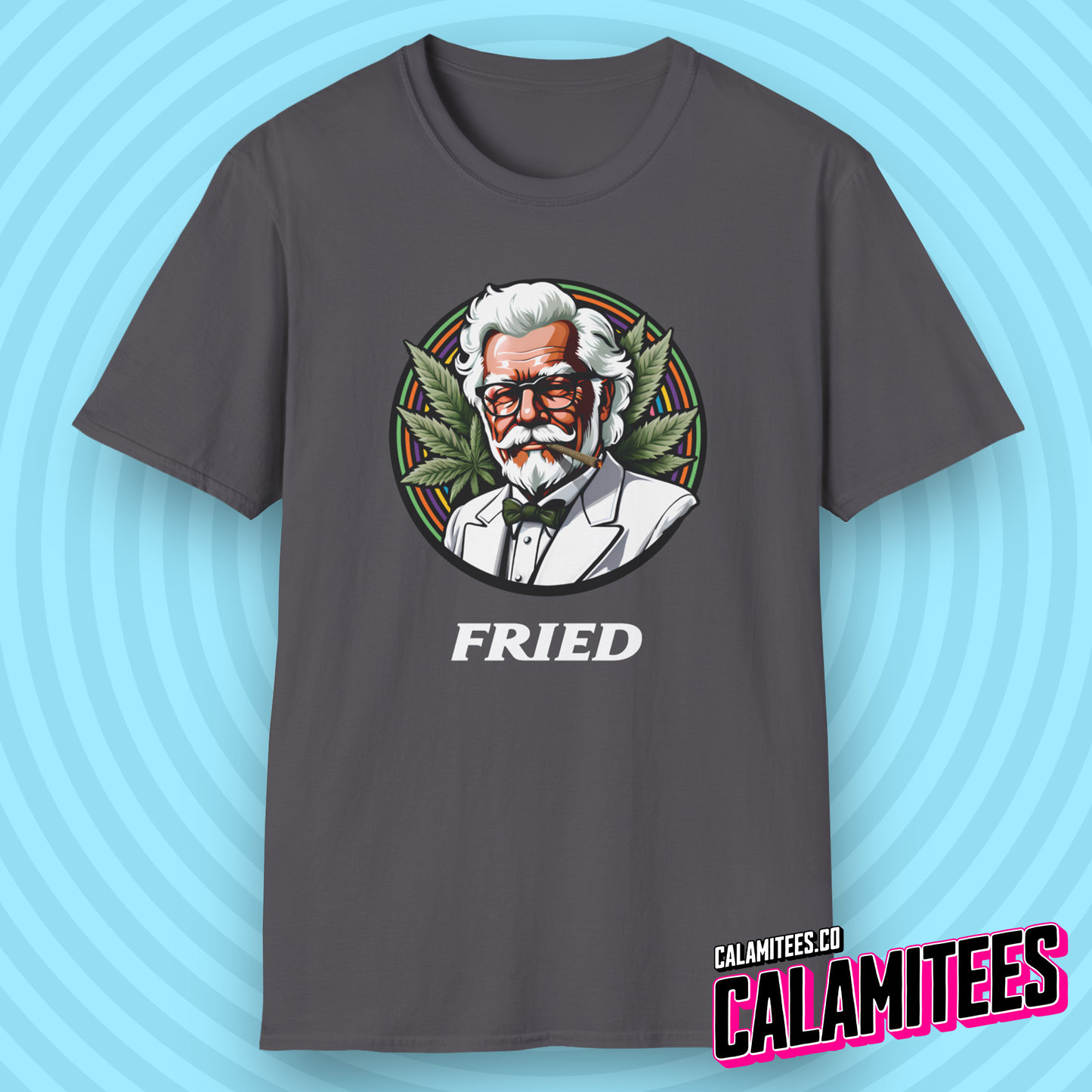 Fried KFC Parody Cannabis Stoned Colonel Sanders Graphic Tee For Weed and Food Lovers Funny T-Shirt
