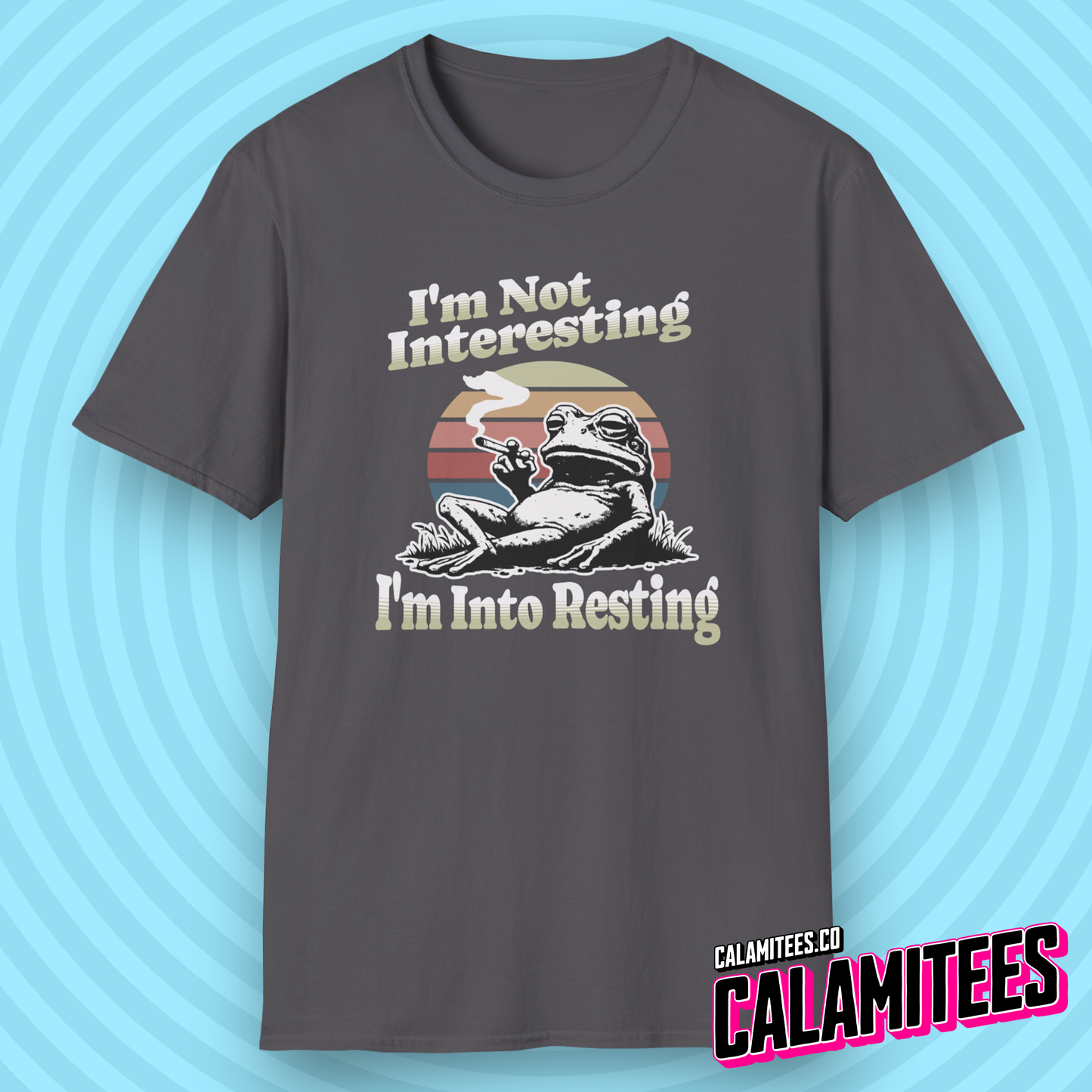 I'm Not Interesting, I'm Into Resting Chill Frog Illustration Graphic Tee Clever Funny T-Shirt