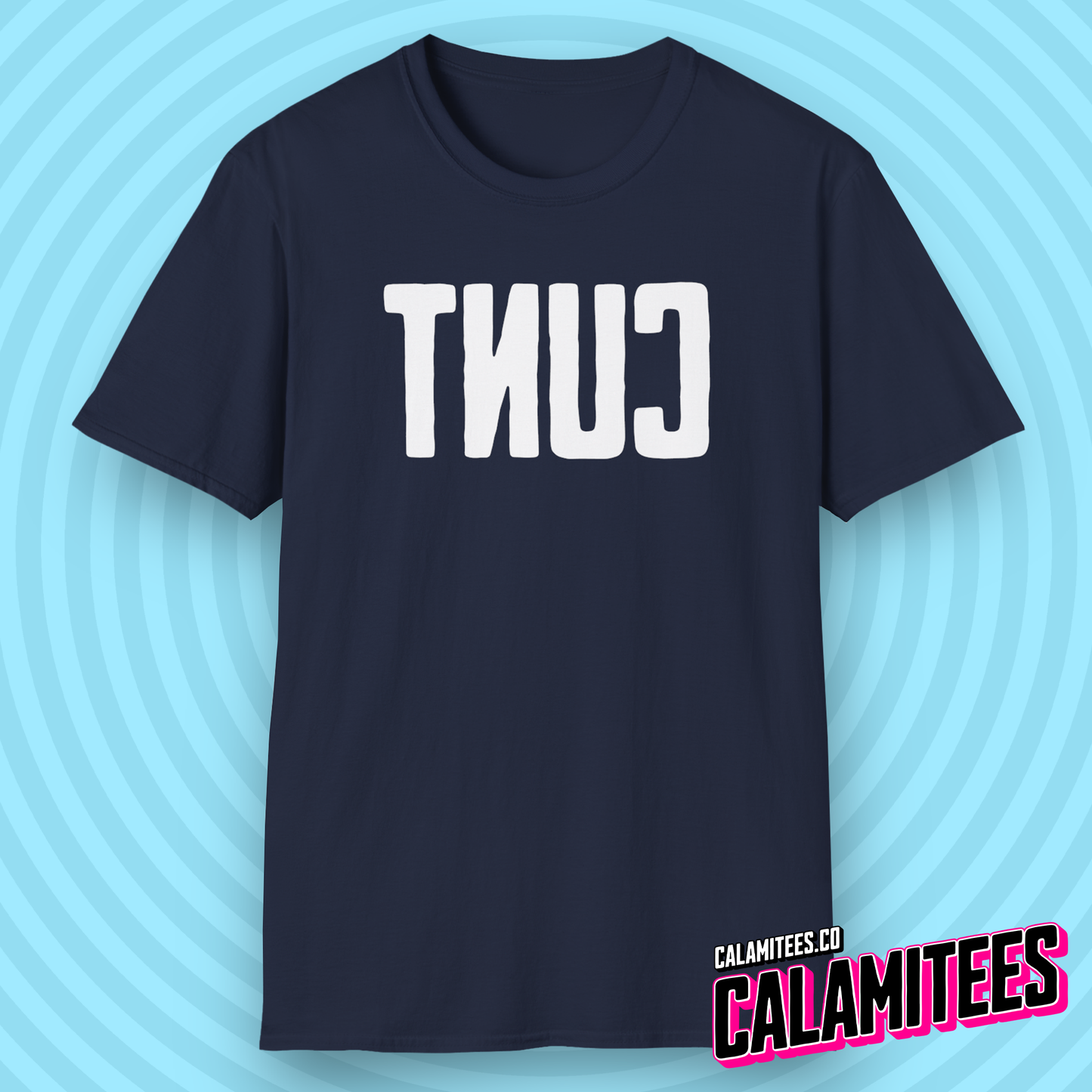 Big Backwards C*nt Bold Text T-Shirt
