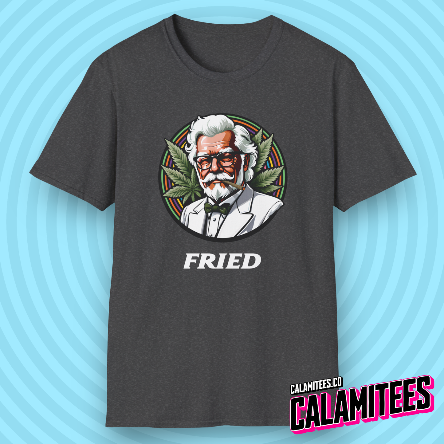 Fried KFC Parody Cannabis Stoned Colonel Sanders Graphic Tee For Weed and Food Lovers Funny T-Shirt