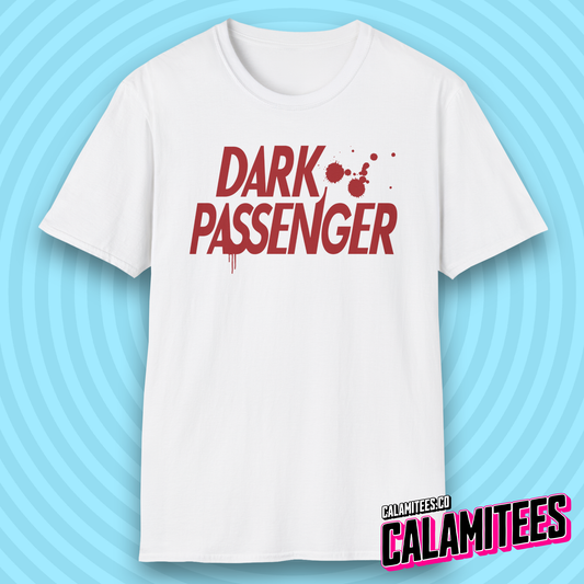 Dark Passenger Dexter Style Blood Splatter Fan T-Shirt