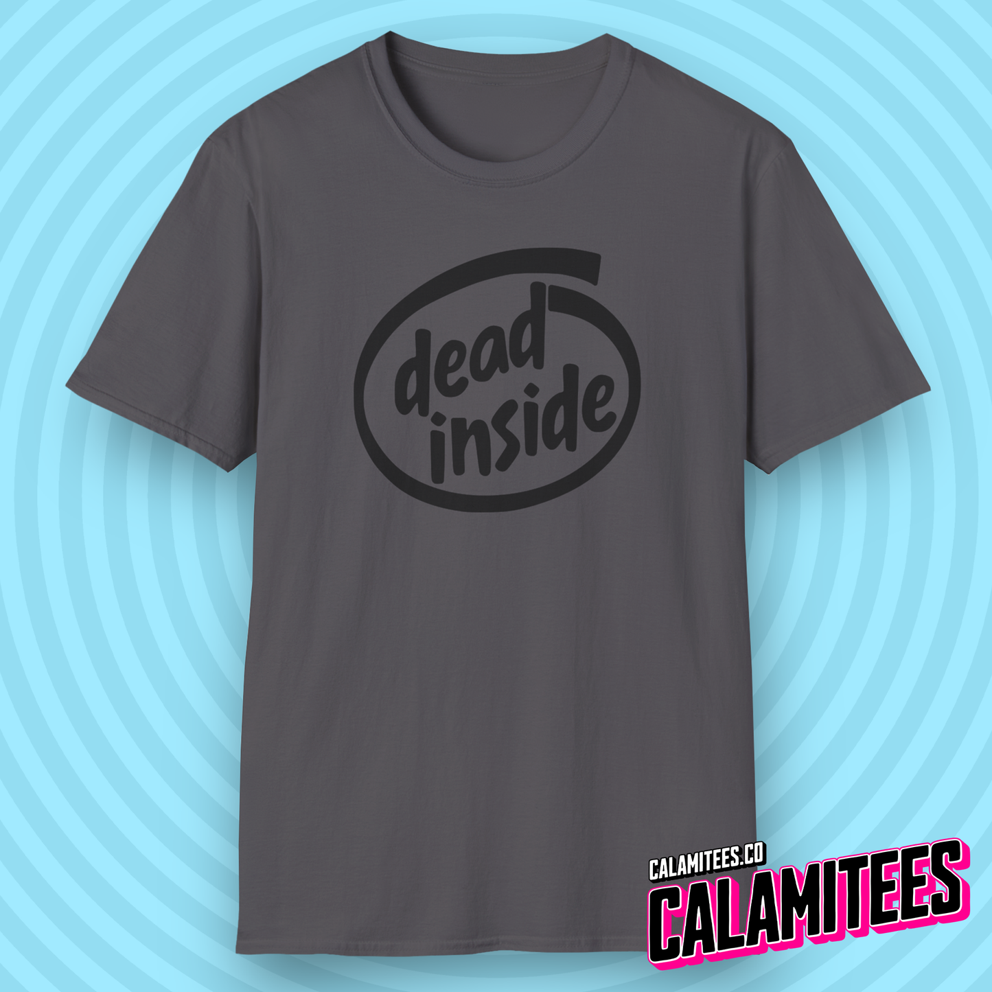 Dead Inside - Intel Style Cynical Geek Humor T-Shirt