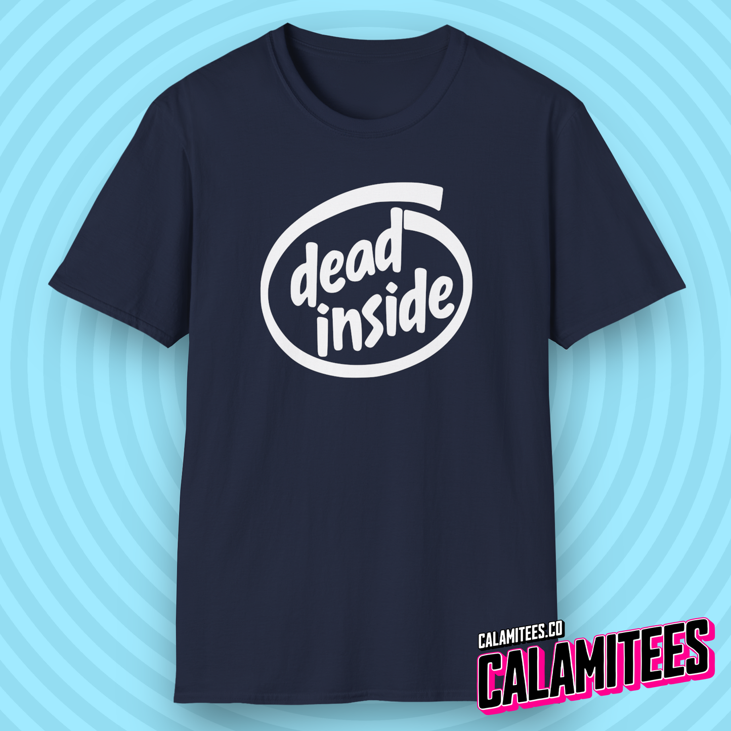 Dead Inside - Intel Style Cynical Geek Humor T-Shirt