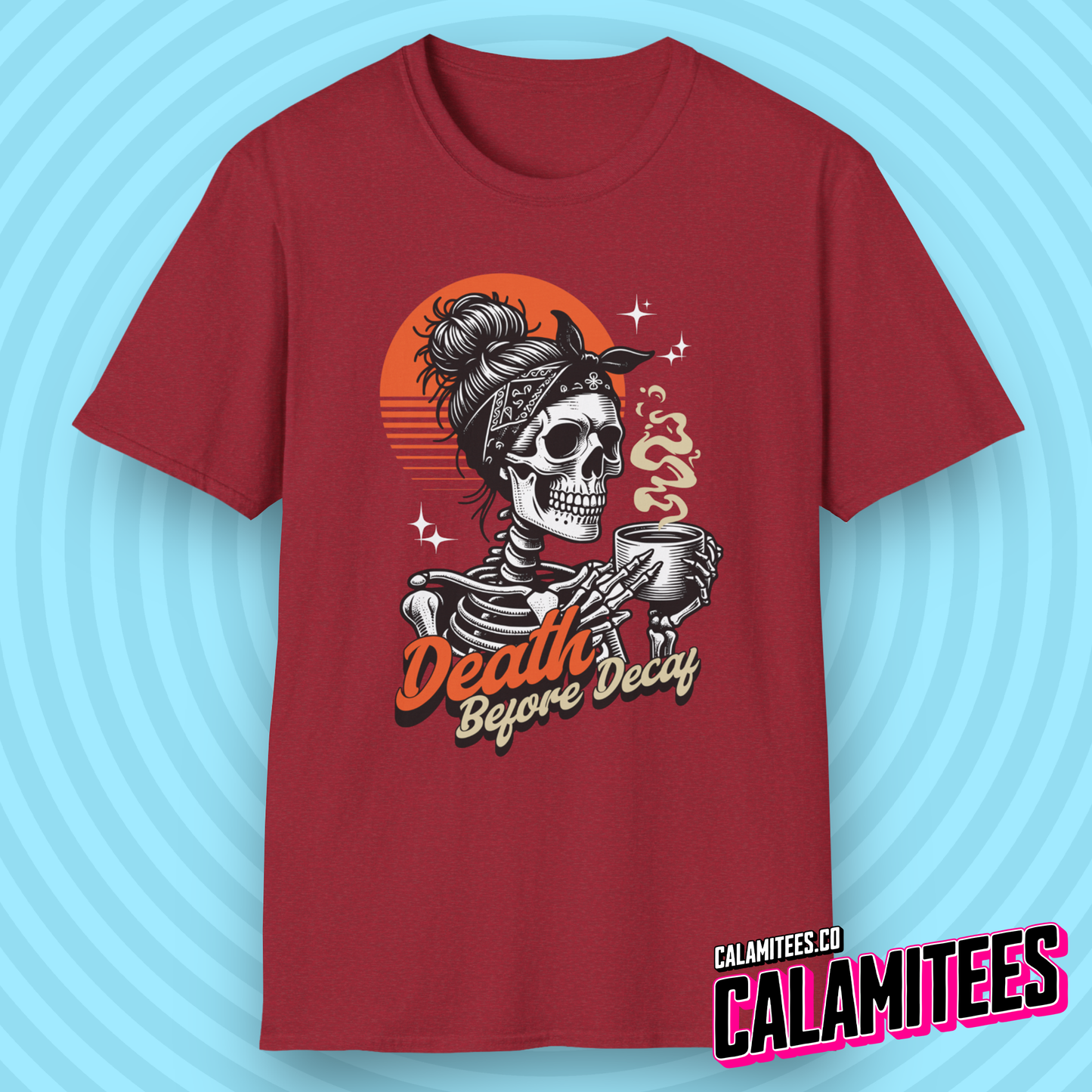 Death Before Decaf Skeleton with Coffee Mug Graphic Tee Sunrise Typographic T-Shirt