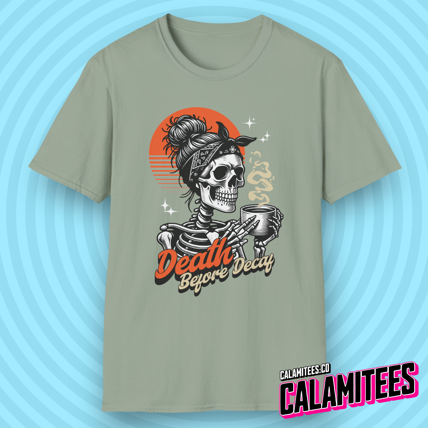 Death Before Decaf Skeleton with Coffee Mug Graphic Tee Sunrise Typographic T-Shirt