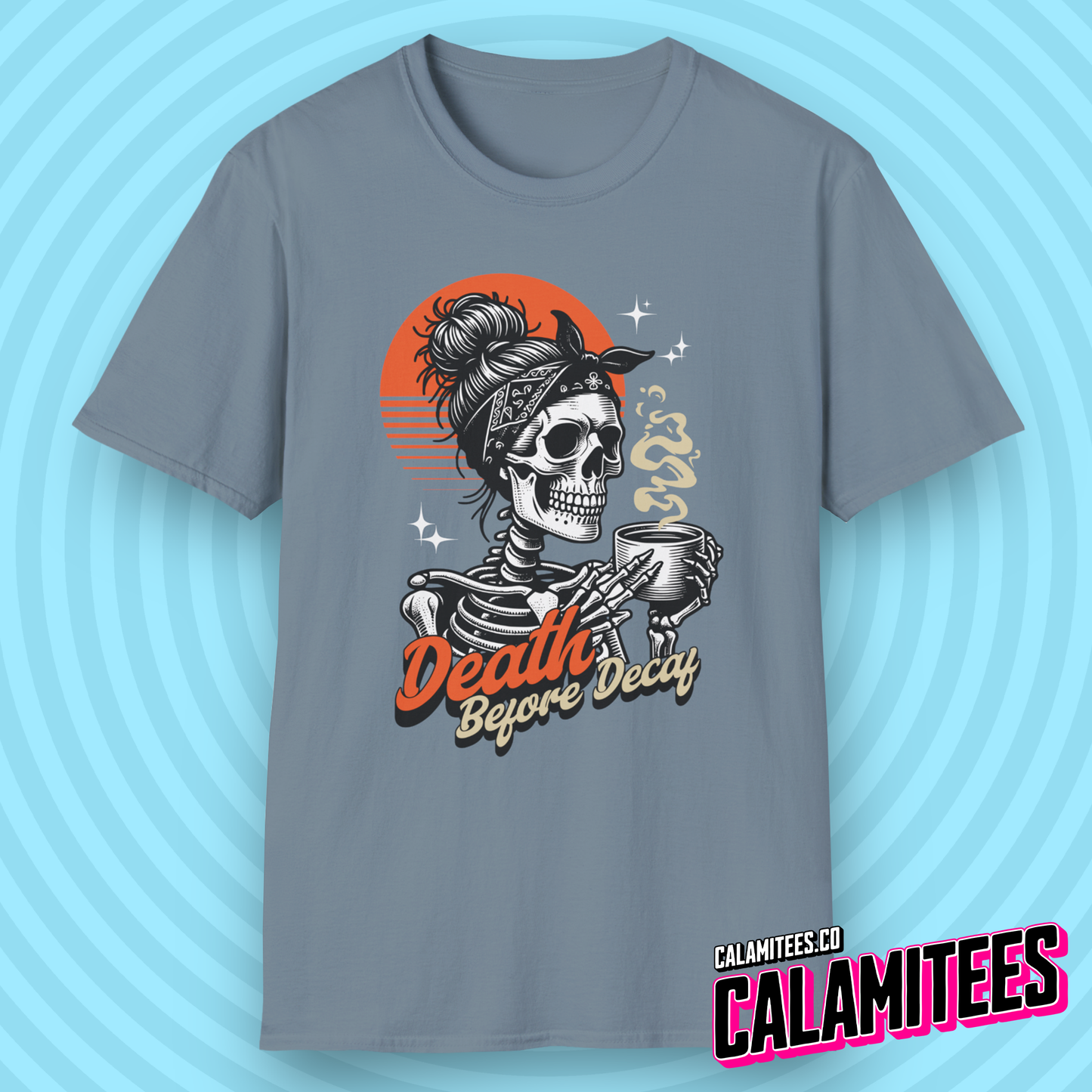 Death Before Decaf Skeleton with Coffee Mug Graphic Tee Sunrise Typographic T-Shirt