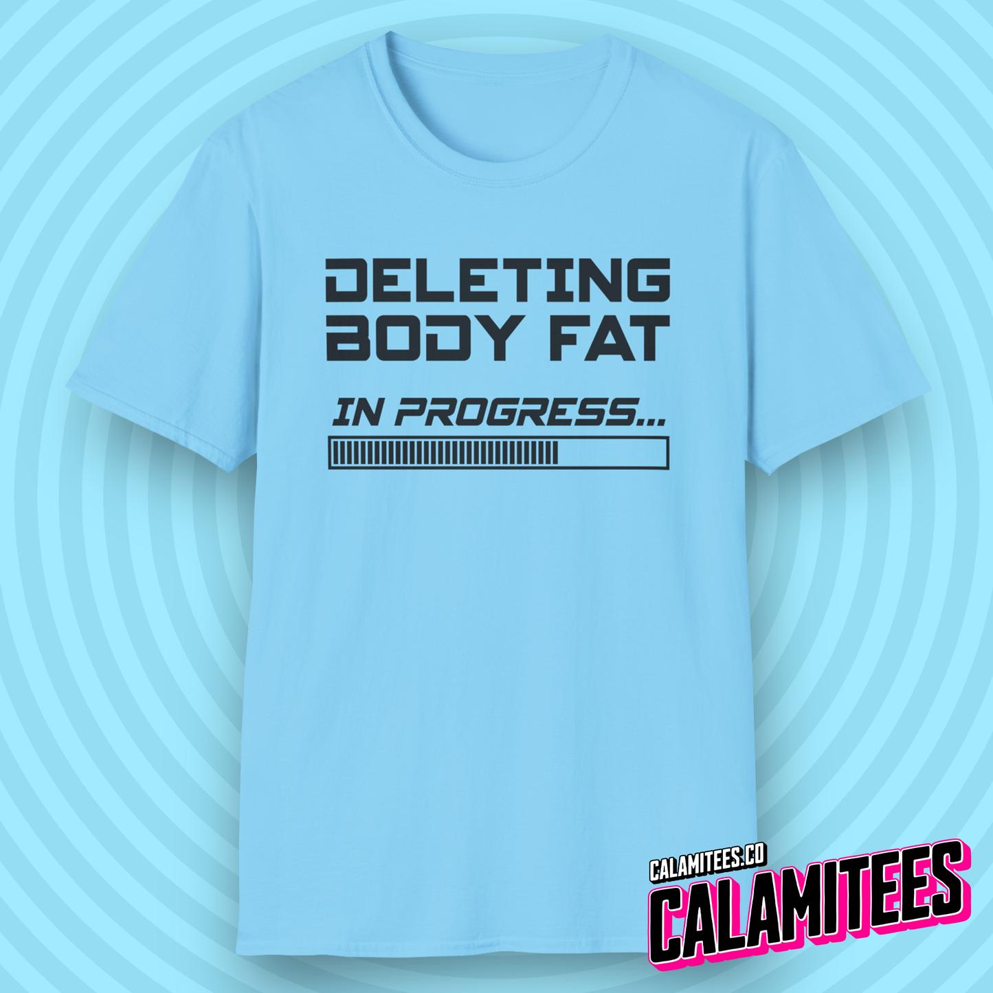 Deleting Body Fat (Bodyfat) Please Wait Gym T-Shirt in Retro Computer PC Console Style by CALAMITEES.co