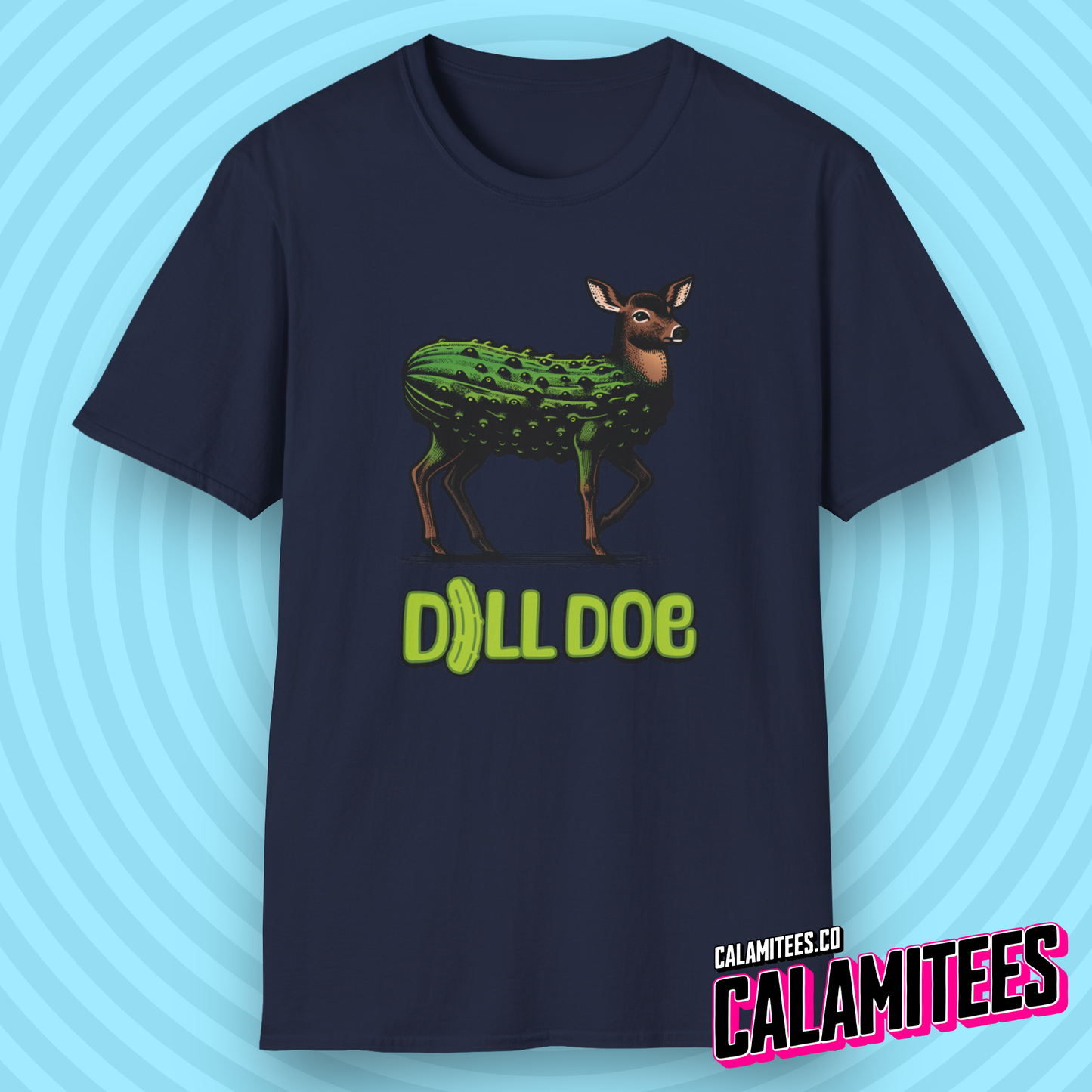 Dill Doe - Pickle Deer Funny Graphic T-Shirt