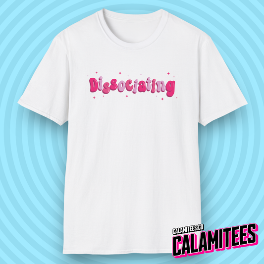 Dissociating Cute Sarcastic Pink Typographic Bubbly Letters with Twinkle Stars Graphic Tee for Space Cases and Day Dreamers T-Shirt