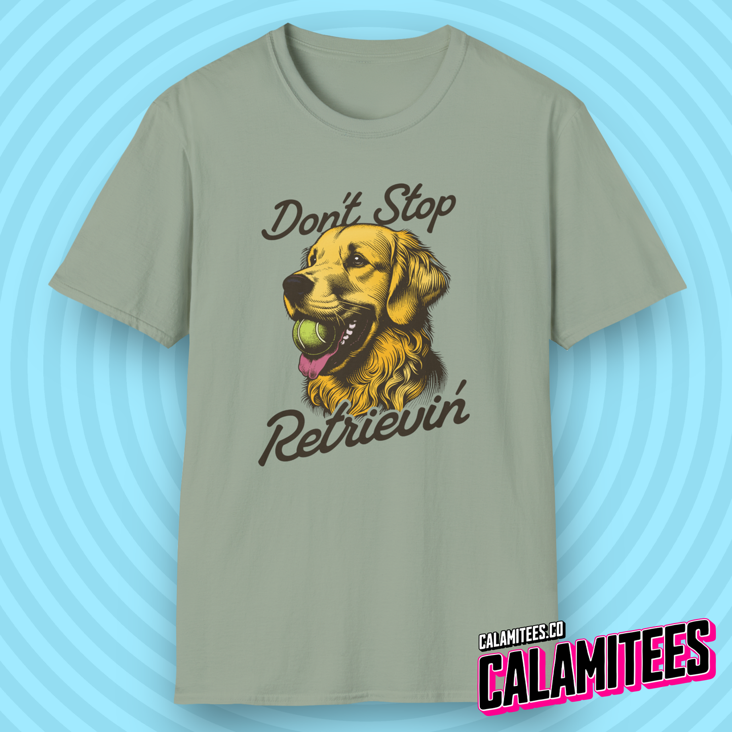 Don't Stop Retrievin' Golden Retriever Journey T-Shirt