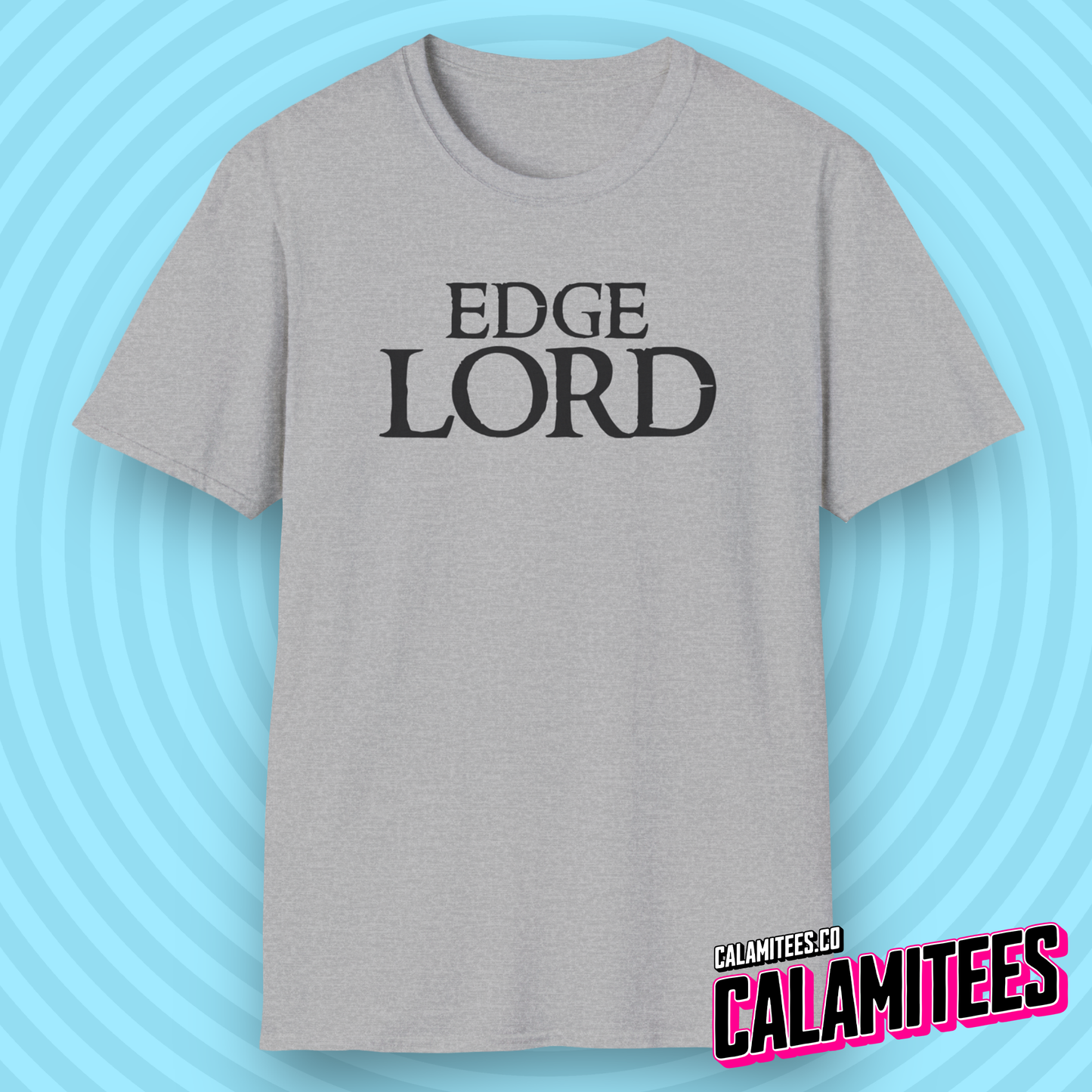 Edgelord / Edge Lord Internet Culture Text Logo T-Shirt