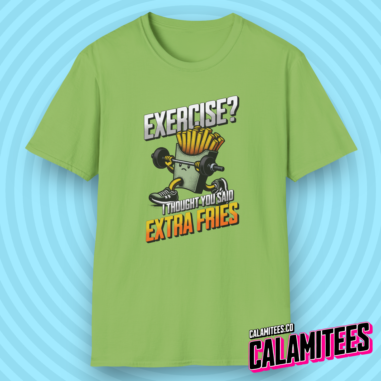 Exercise? I Thought You Said Extra Fries Weightlifting Fries Diet Joke T-Shirt