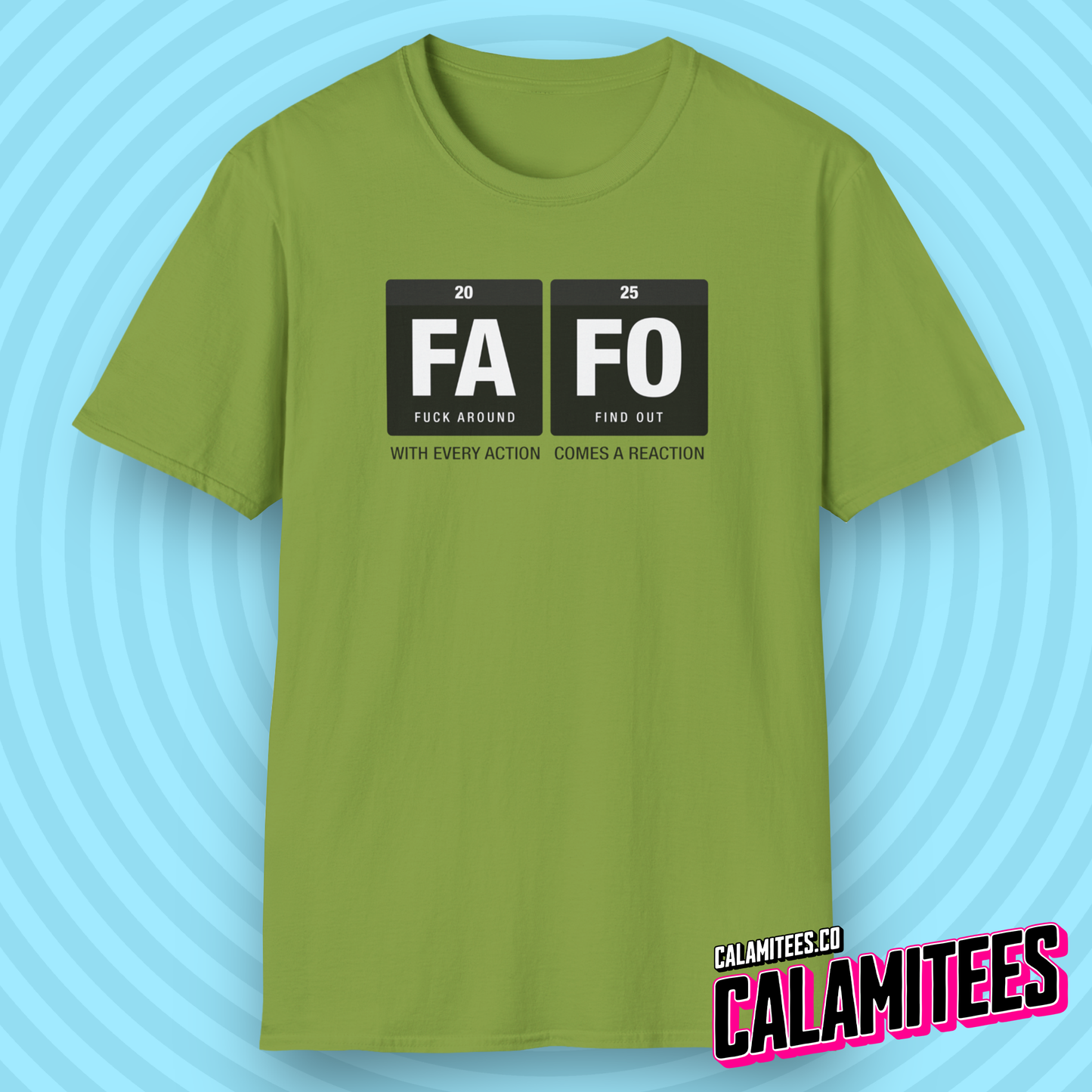 FAFO 2025 Fuck Around Find Out Newton's Law Periodic Table of Elements T-Shirt