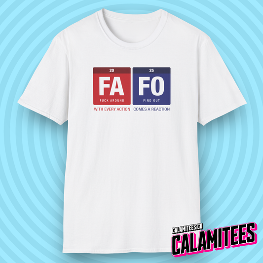 FAFO 2025 Fuck Around Find Out Newton's Law Periodic Table of Elements T-Shirt