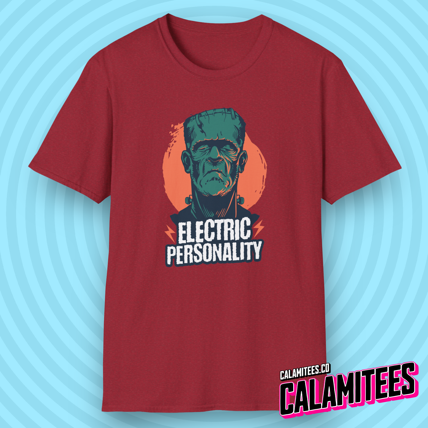 Electric Personality - Frankenstein Sarcastic Humor Funny T-Shirt