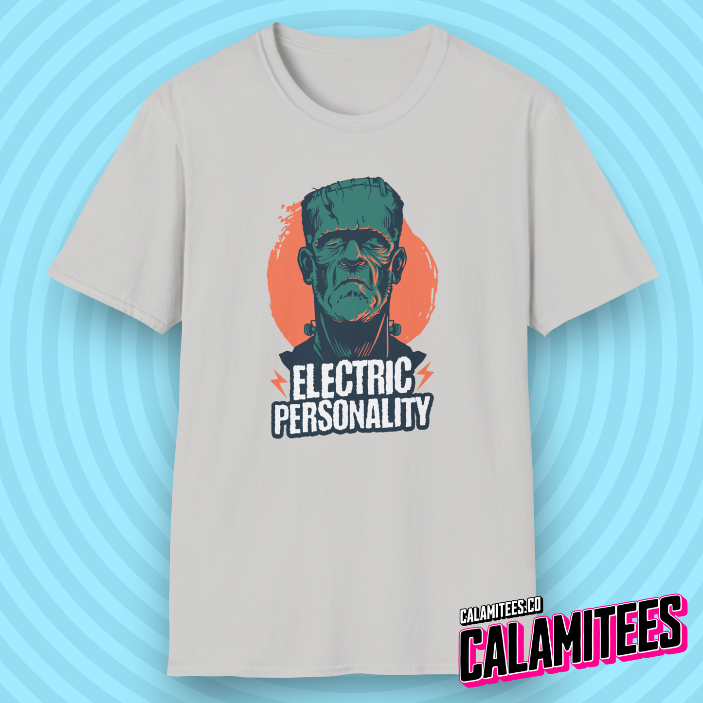 Electric Personality - Frankenstein Sarcastic Humor Funny T-Shirt