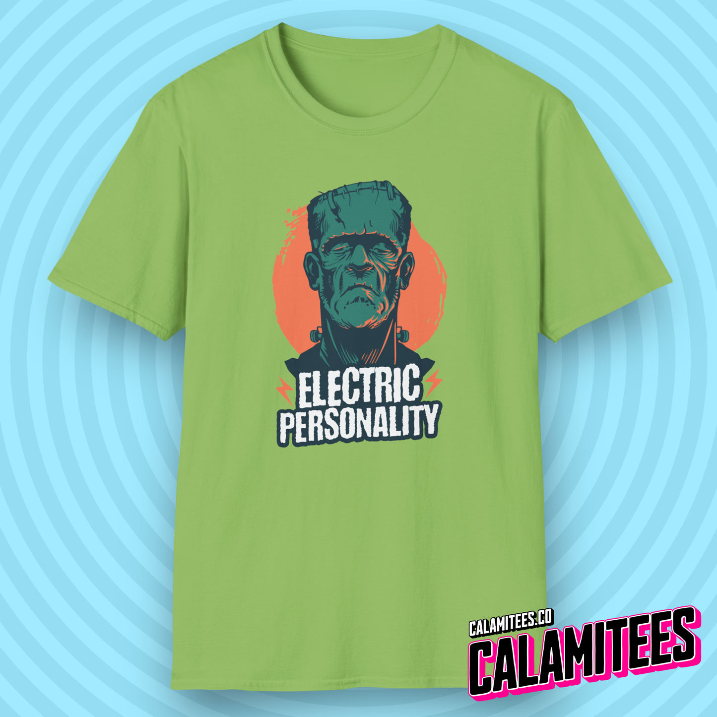 Electric Personality - Frankenstein Sarcastic Humor Funny T-Shirt
