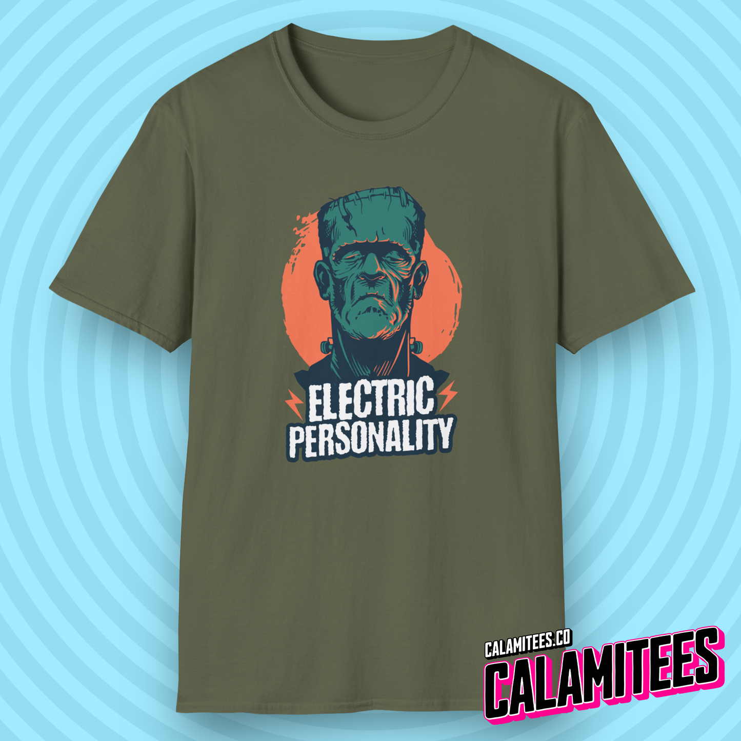 Electric Personality - Frankenstein Sarcastic Humor Funny T-Shirt