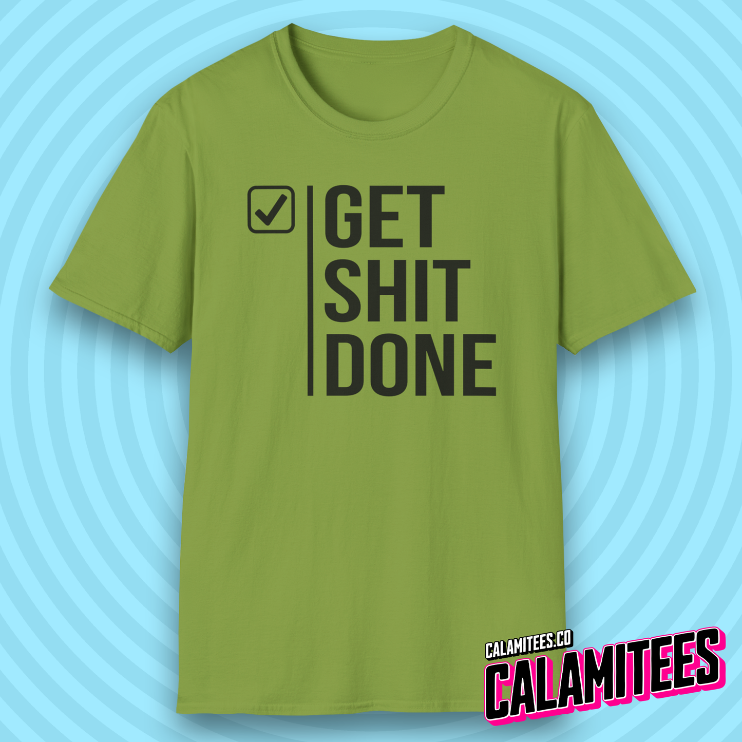 Get Shit Done Checkmark Motivational Bold Type T-Shirt