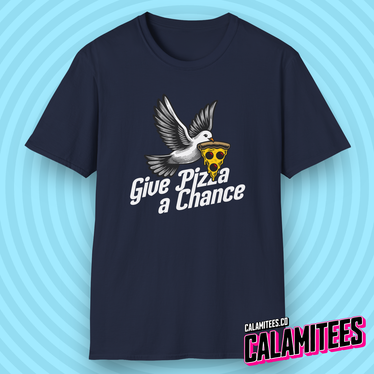 Give Pizza A Chance Funny Peace Dove Parody T-Shirt