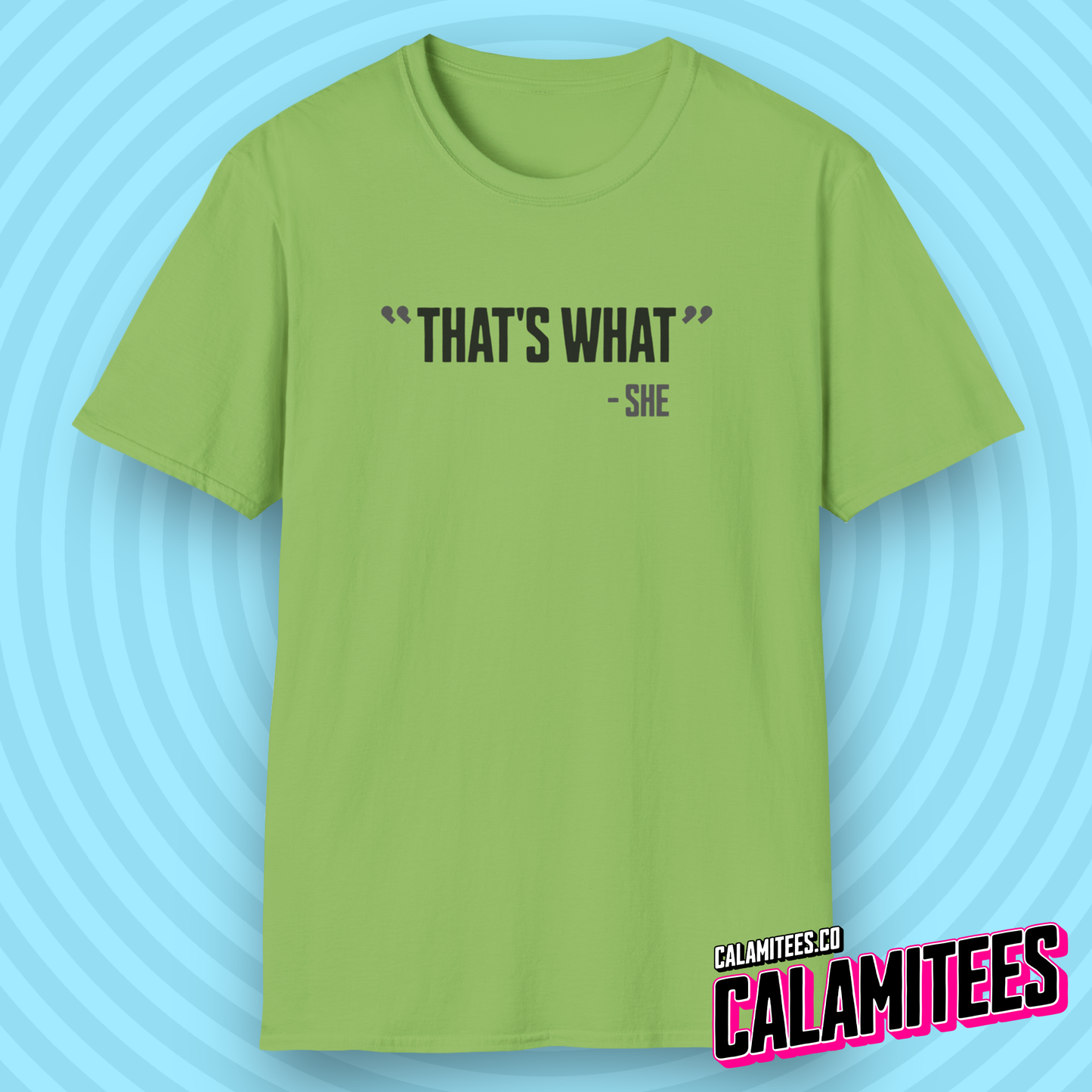 That's What She Said Quote Joke Funny Graphic Tee T-Shirt