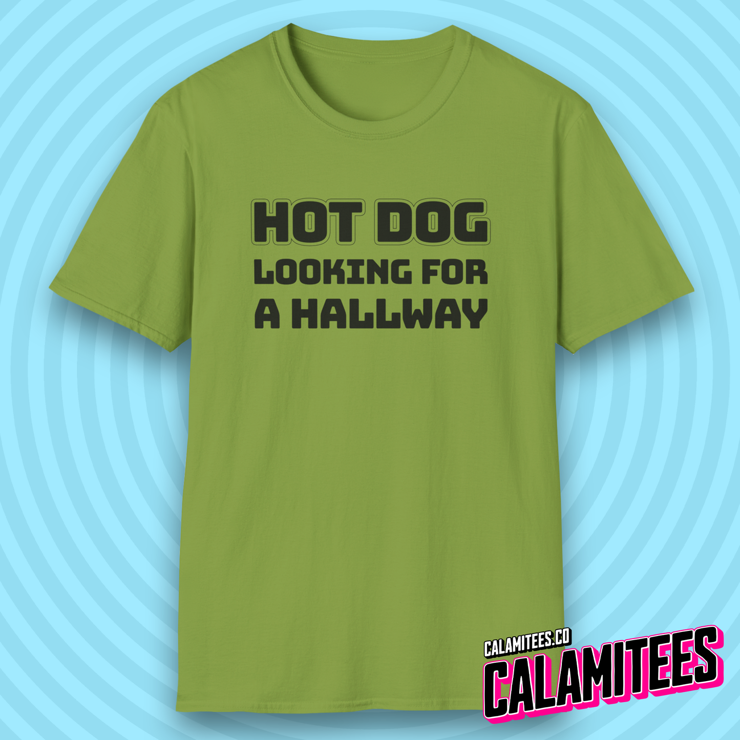 Hot Dog Looking for a Hallway Adult Humor T-Shirt