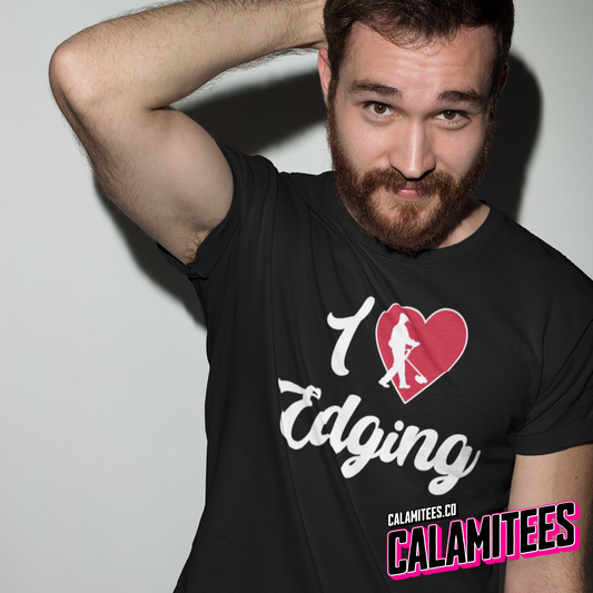 I Love Edging Funny Adult Weedwhacker T-Shirt