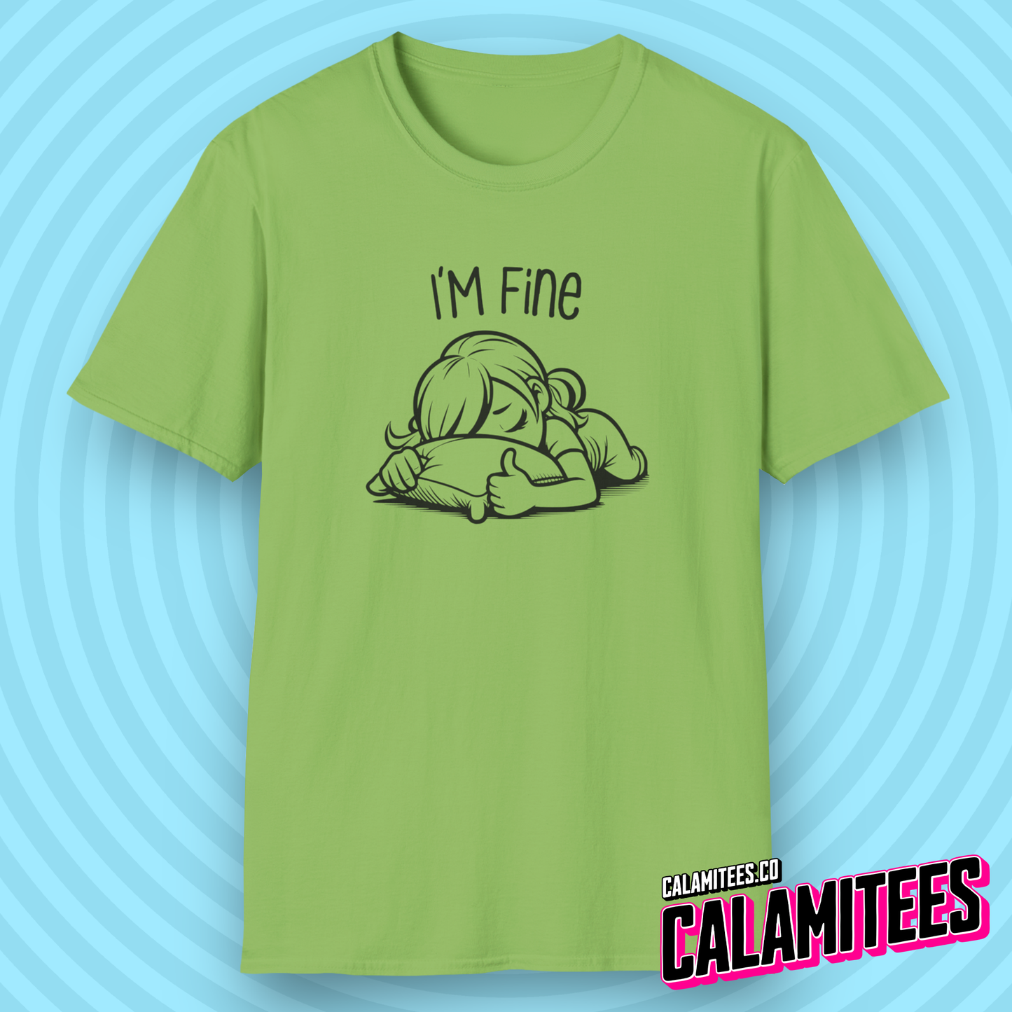 I'm Fine Exhausted Girl with Her Head Buried in Pillow With Thumb Up Thumbs Up Adulting Is Mentally Tiring Dealing with People Funny T-Shirt Tshirt Shirt CALAMITEES.co CalamiTees Graphic Tee