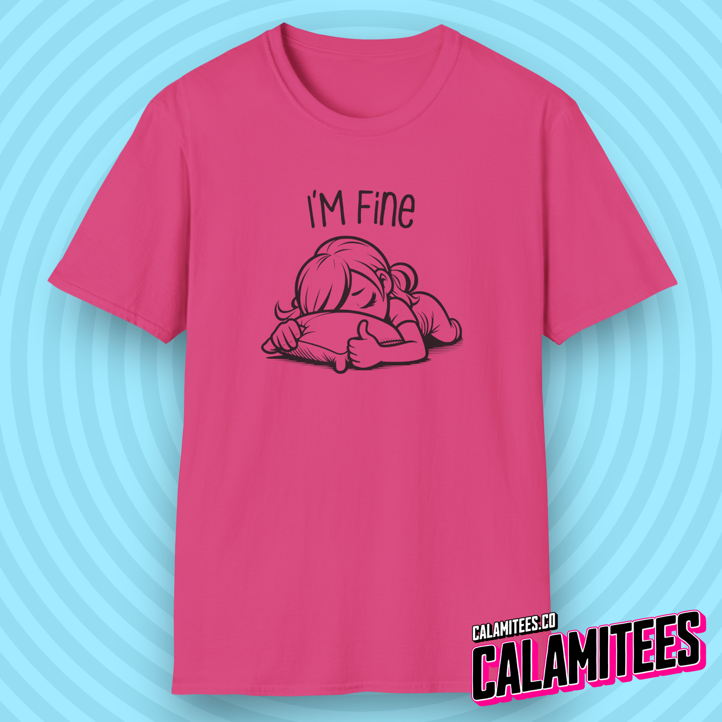 I'm Fine Exhausted Girl with Her Head Buried in Pillow With Thumb Up Thumbs Up Adulting Is Mentally Tiring Dealing with People Funny T-Shirt Tshirt Shirt CALAMITEES.co CalamiTees Graphic Tee