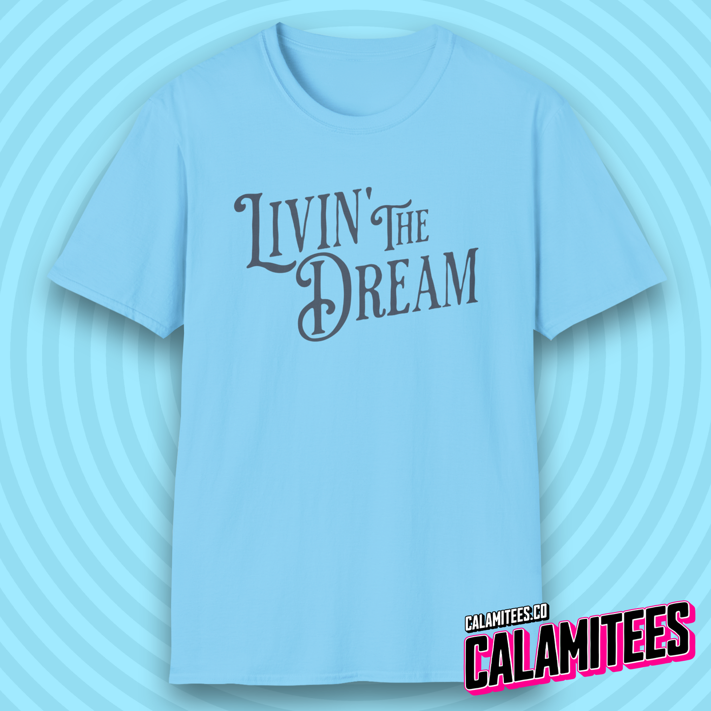 Livin' The Dream (Living The Dream) Vintage Style Typographic Graphic Tee T-Shirt