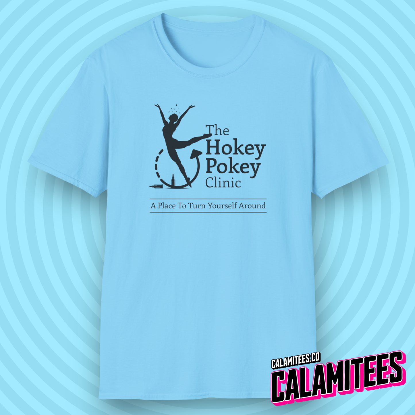 The Hokey Pokey Clinic A Place to Turn Yourself Around Rehab Joke Parody Logo Graphic Tee Funny T-Shirt