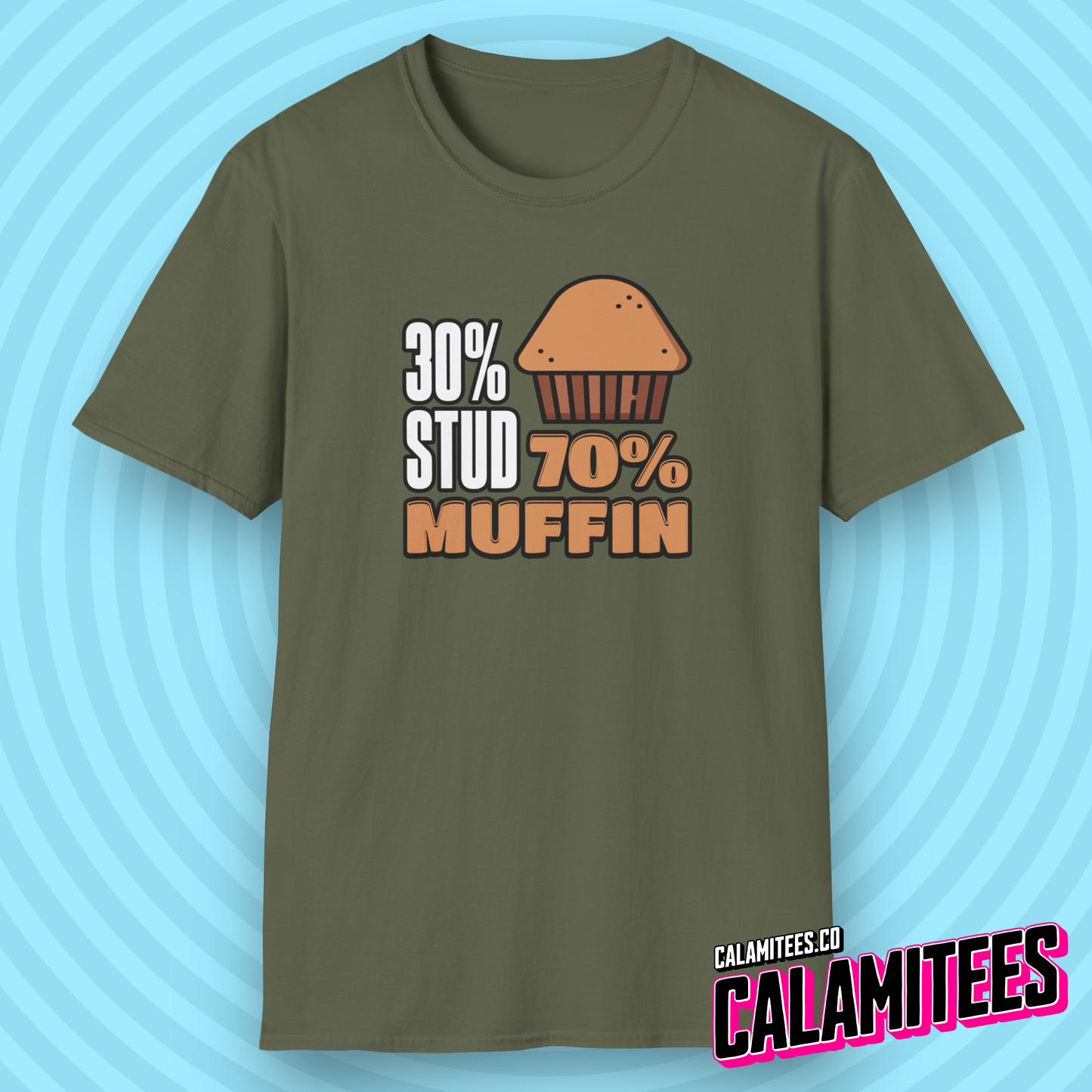 30% Stud, 70% Muffin (30 percent stud, 70 percent muffin) Chubby Fat Joke Graphic Tee Funny T-Shirt