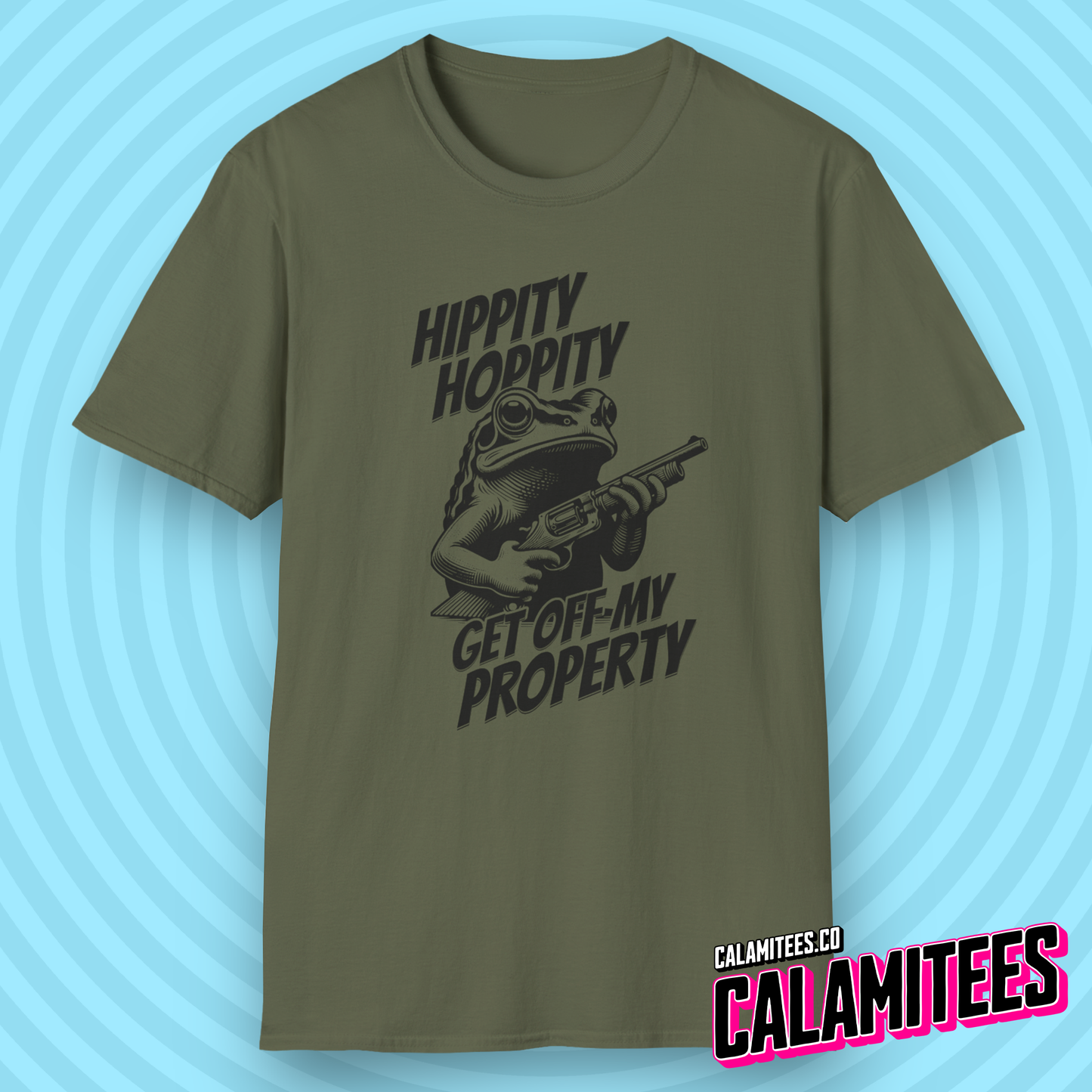 Hippity Hoppity Get Off My Property Frog T-Shirt