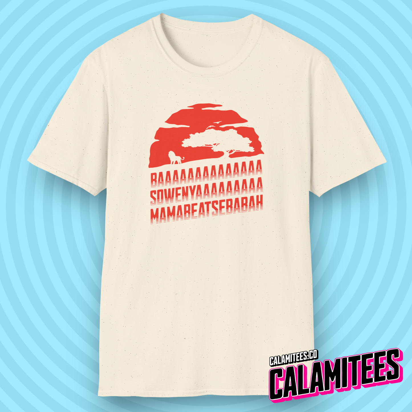 BAAA SOWENYAA MAMABEATSEBABAH - African Lion T-Shirt