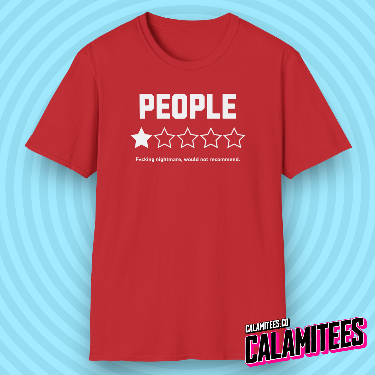 People Would Not Recommend 1 Star Rating Graphic Tee Funny Sarcastic Loner Antisocial Humor T-Shirt