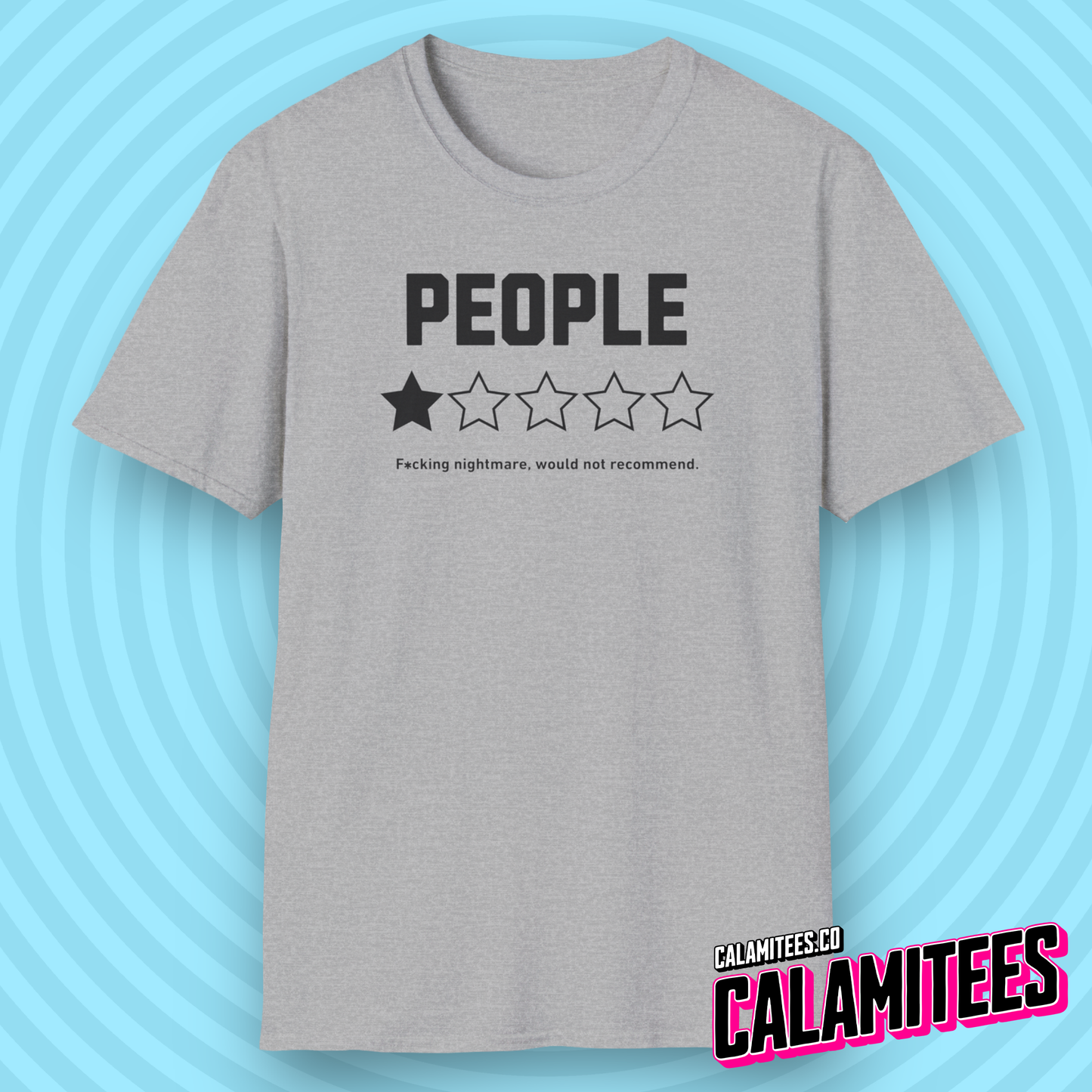 People Would Not Recommend 1 Star Rating Graphic Tee Funny Sarcastic Loner Antisocial Humor T-Shirt