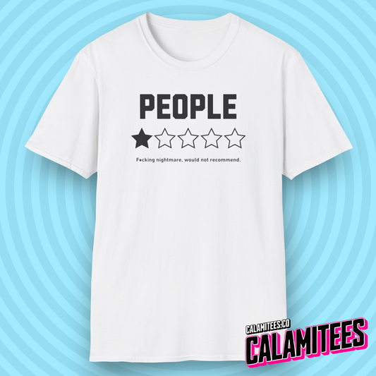 People Would Not Recommend 1 Star Rating Graphic Tee Funny Sarcastic Loner Antisocial Humor T-Shirt