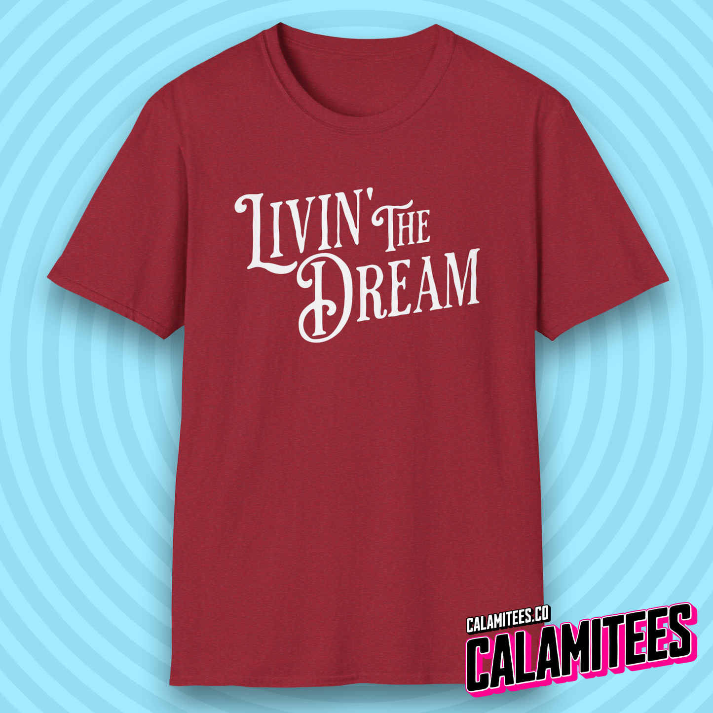 Livin' The Dream (Living The Dream) Vintage Style Typographic Graphic Tee T-Shirt