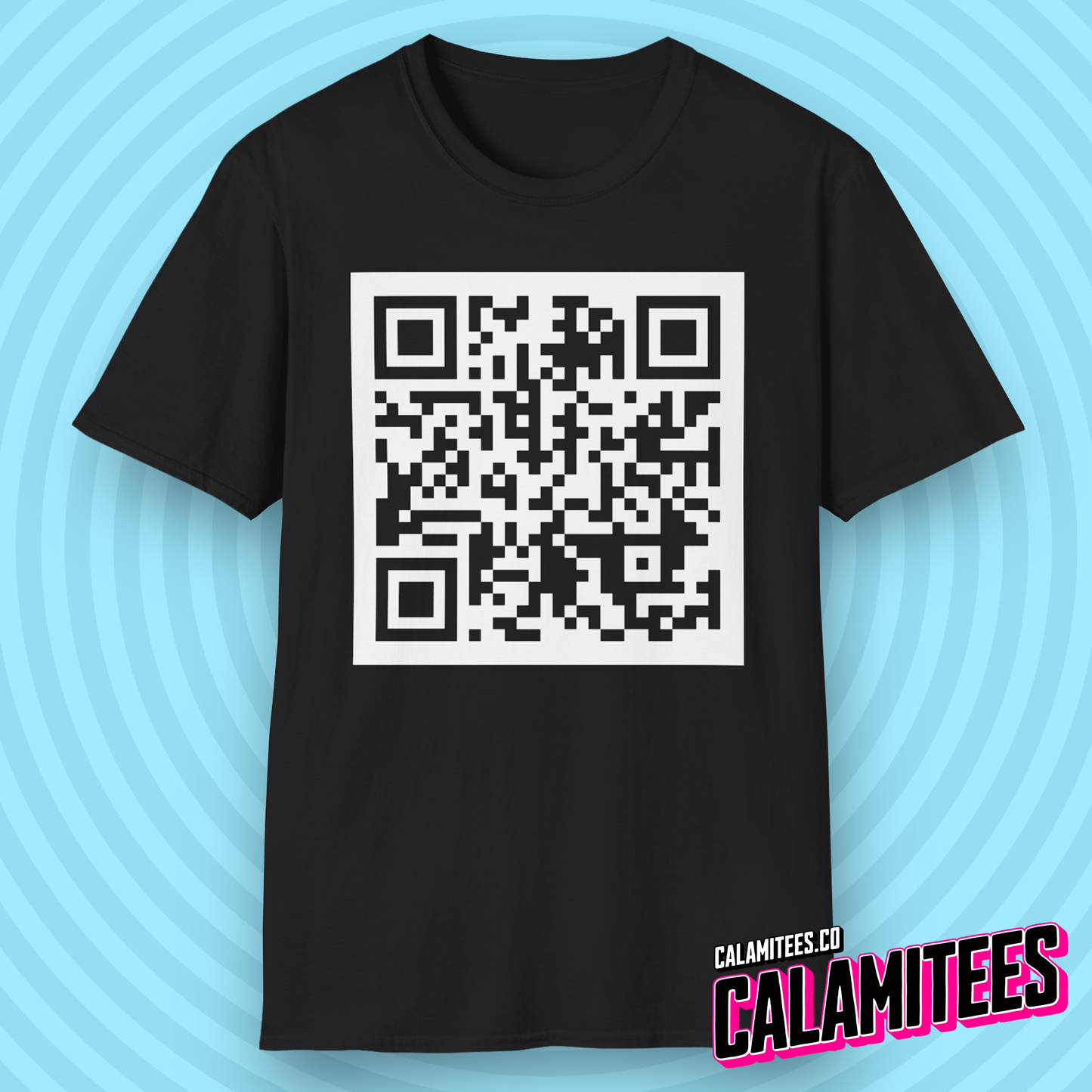 Rick Roll QR Code Prank Never Gonne Give You Up Rick Astle Video T-Shirt by CALAMITEES.co