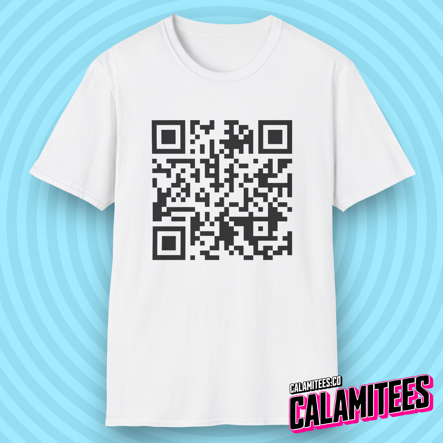Rick Roll QR Code Prank Never Gonne Give You Up Rick Astle Video T-Shirt by CALAMITEES.co