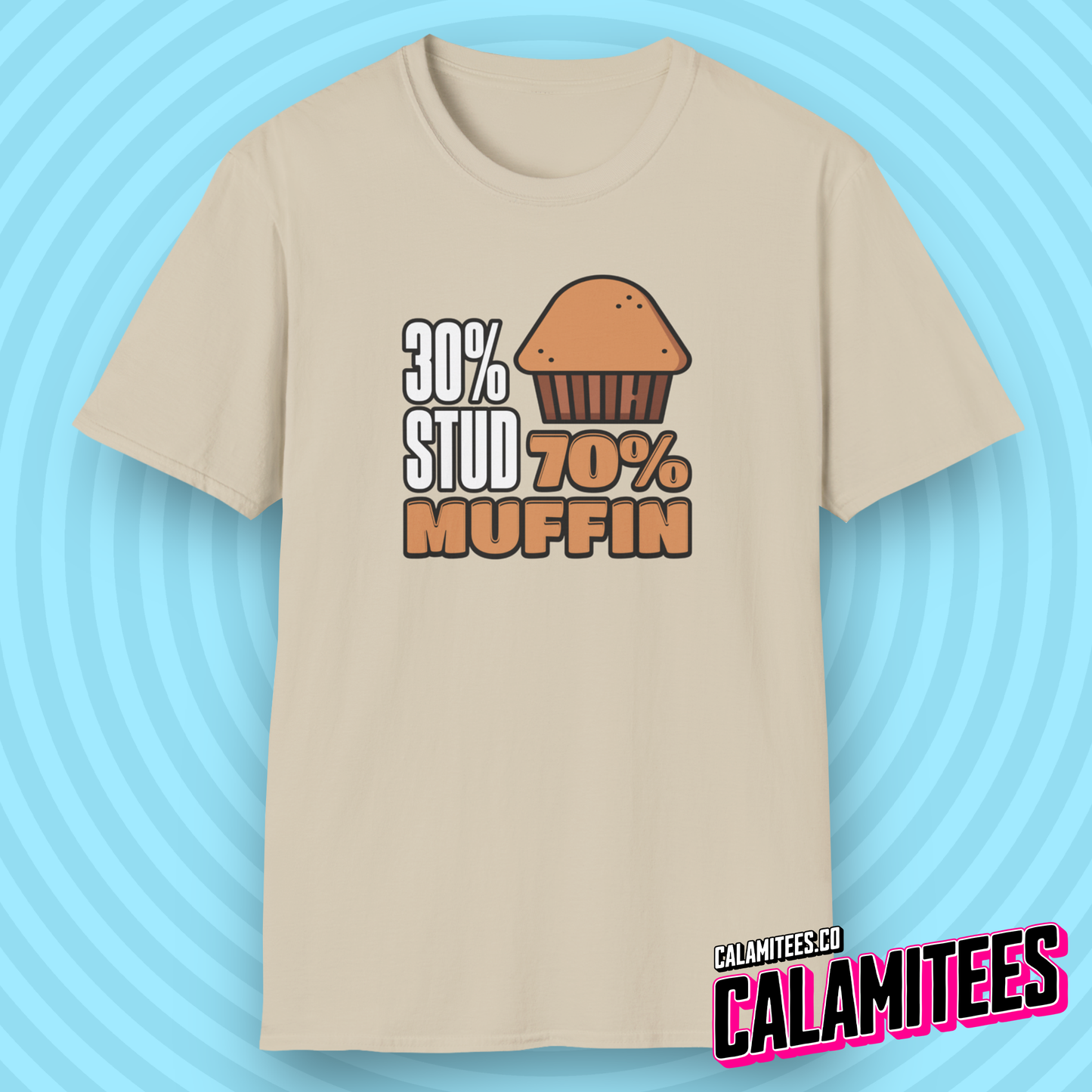 30% Stud, 70% Muffin (30 percent stud, 70 percent muffin) Chubby Fat Joke Graphic Tee Funny T-Shirt